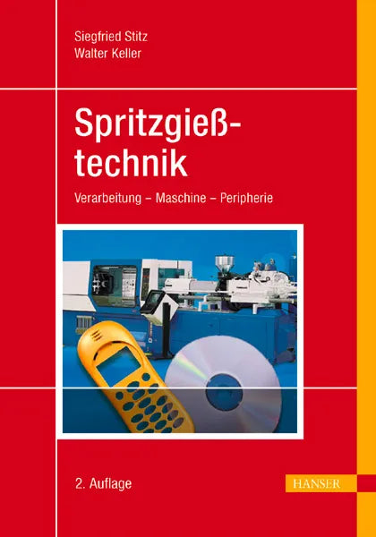 Cover: Spritzgießtechnik (Hardcover) von Siegfried Stitz