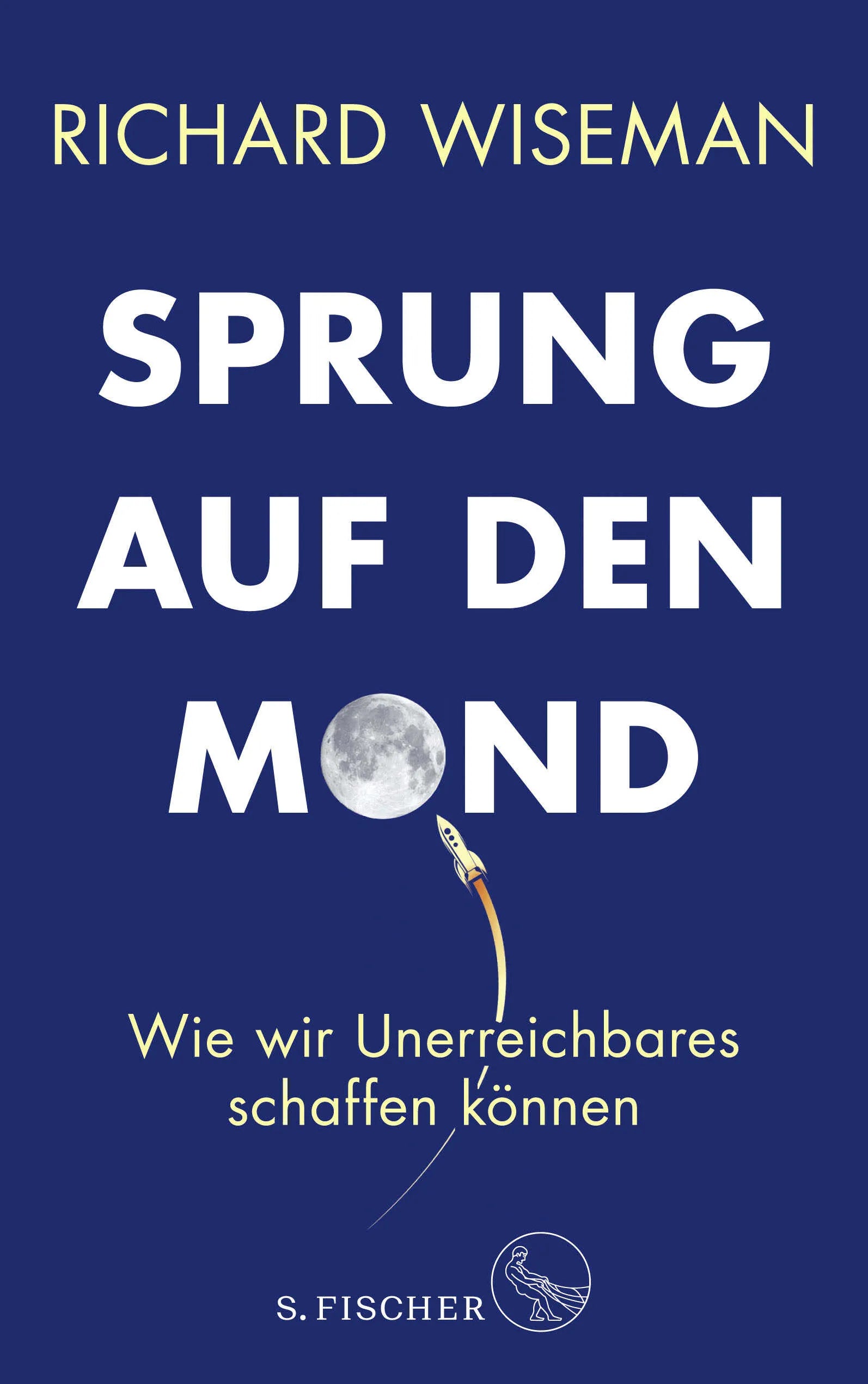 Buchcover von 'Sprung auf den Mond' - Paperback von Richard Wiseman