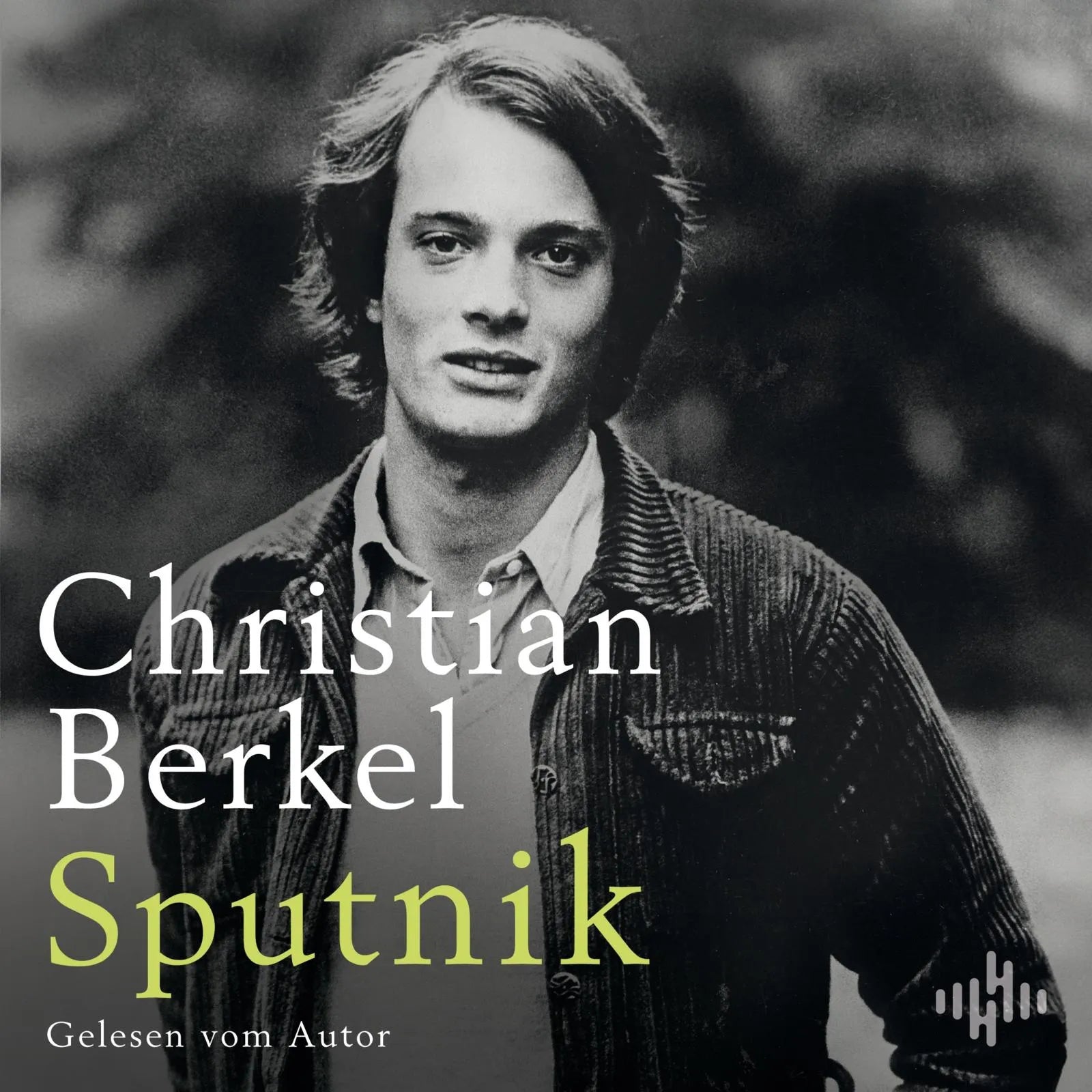 Buchcover von 'Sputnik' - Hörbuch (CD) von Christian Berkel