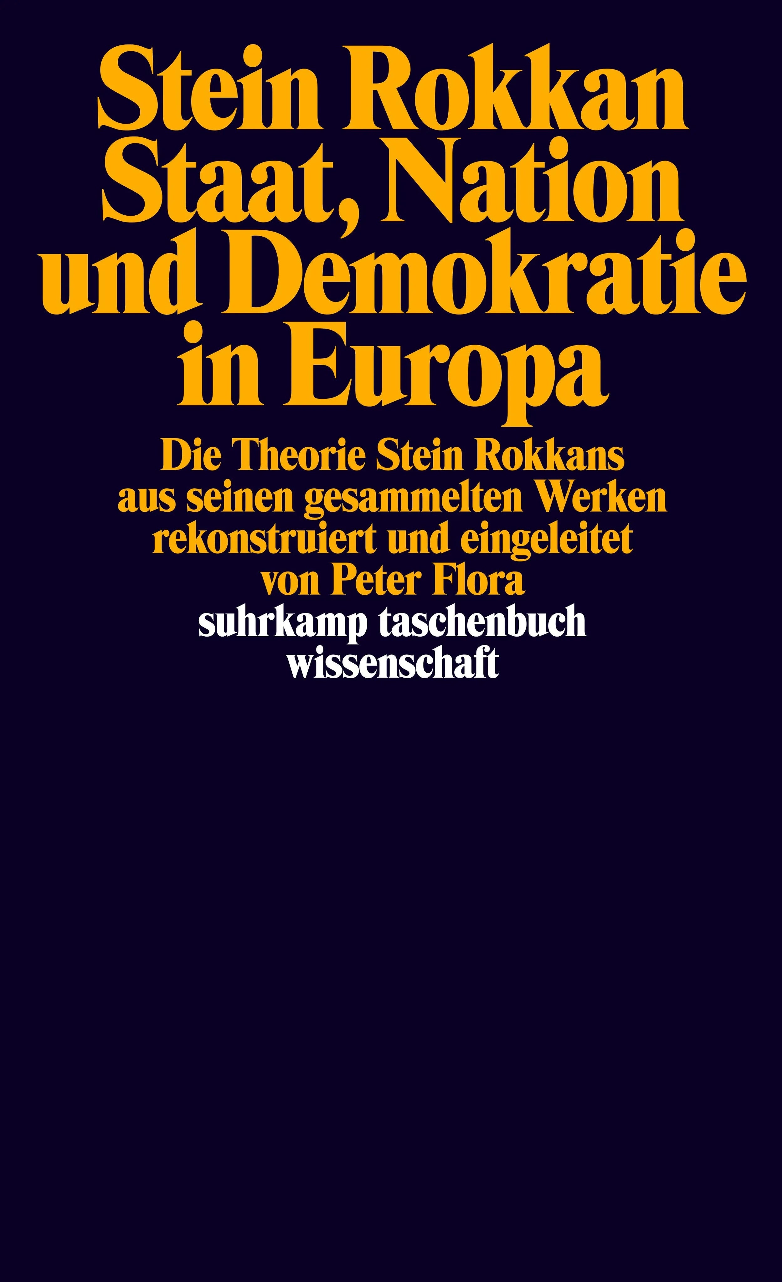 Buchcover von 'Staat, Nation und Demokratie in Europa' - Taschenbuch von Stein Rokkan