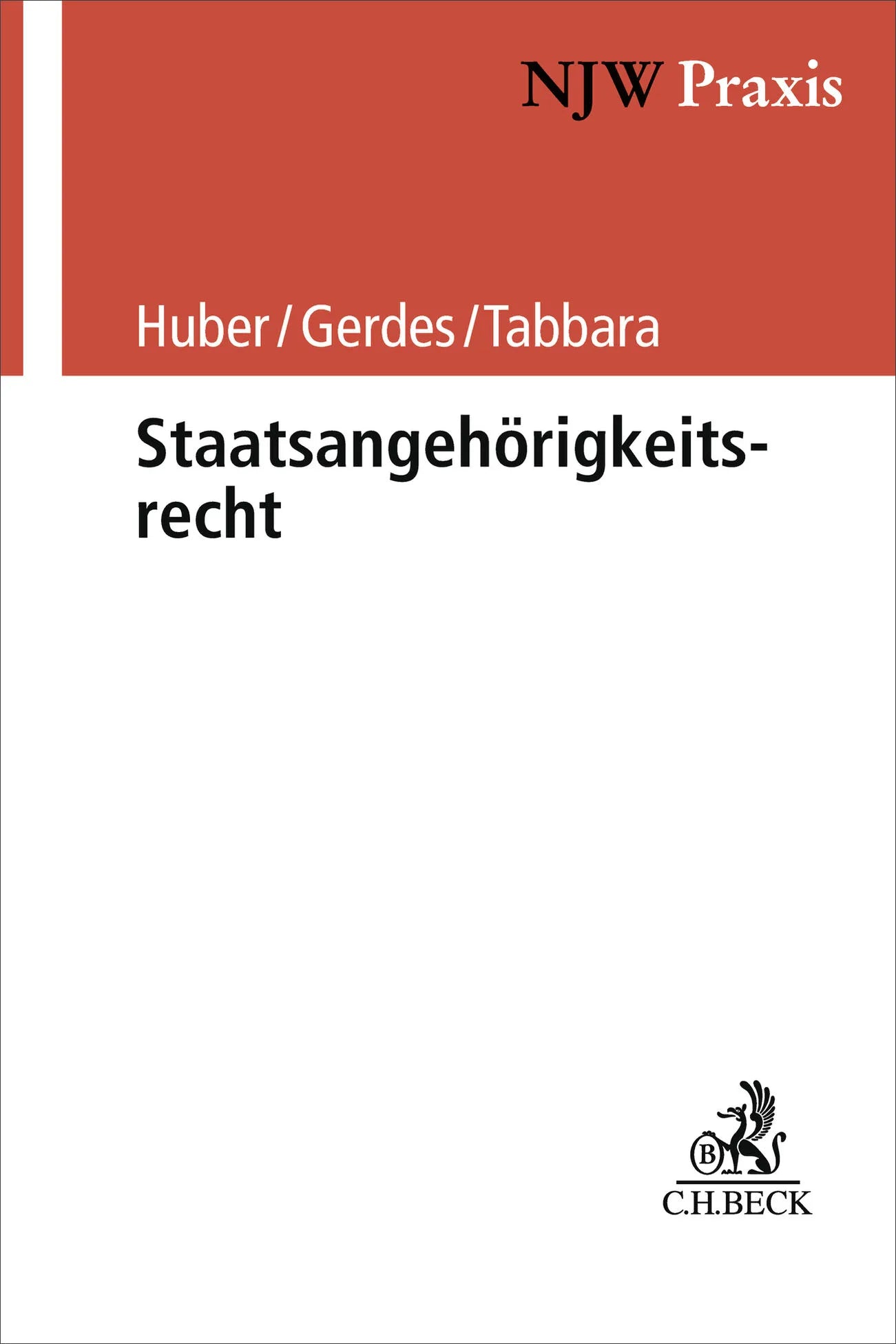 Buchcover von 'Staatsangehörigkeitsrecht' - Taschenbuch von Bertold Huber