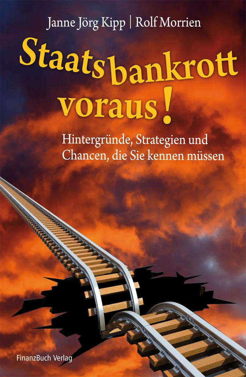 Buchcover von 'Staatsbankrott voraus!' - Taschenbuch von Rolf Morrien