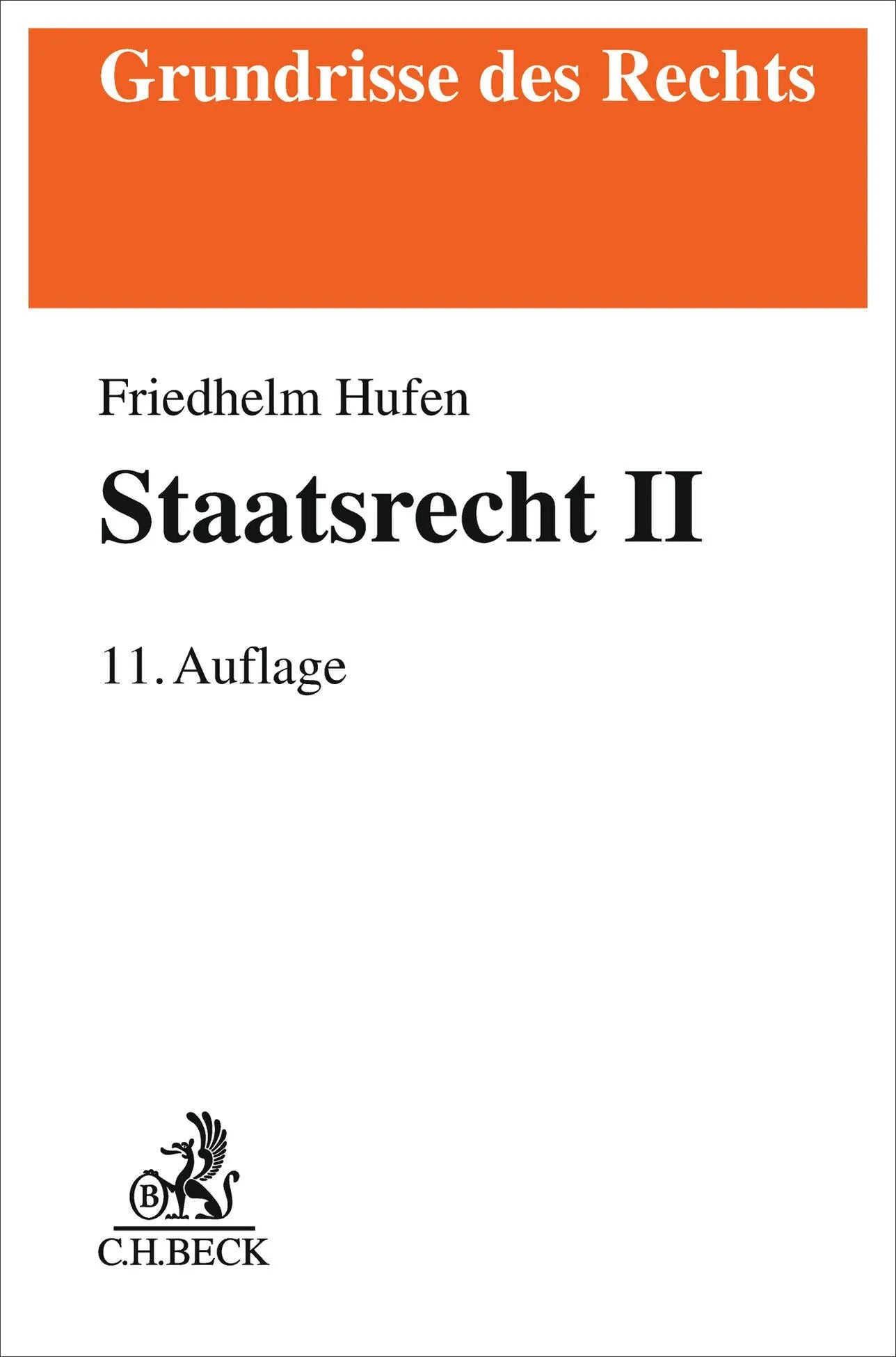 Cover: Staatsrecht II (Taschenbuch) von Friedhelm Hufen