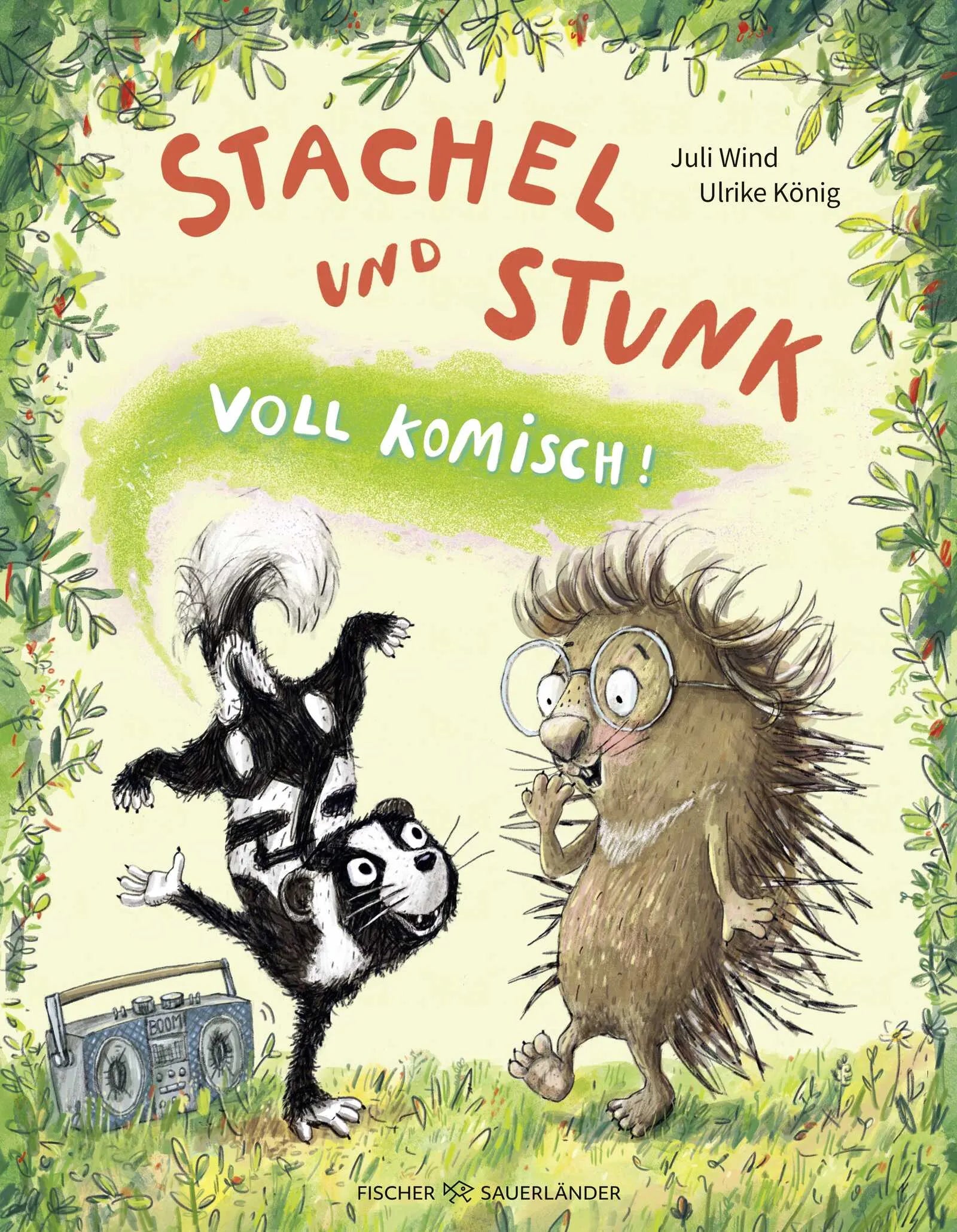 Buchcover von 'Stachel und Stunk' - Gebundene Ausgabe von Juli Wind