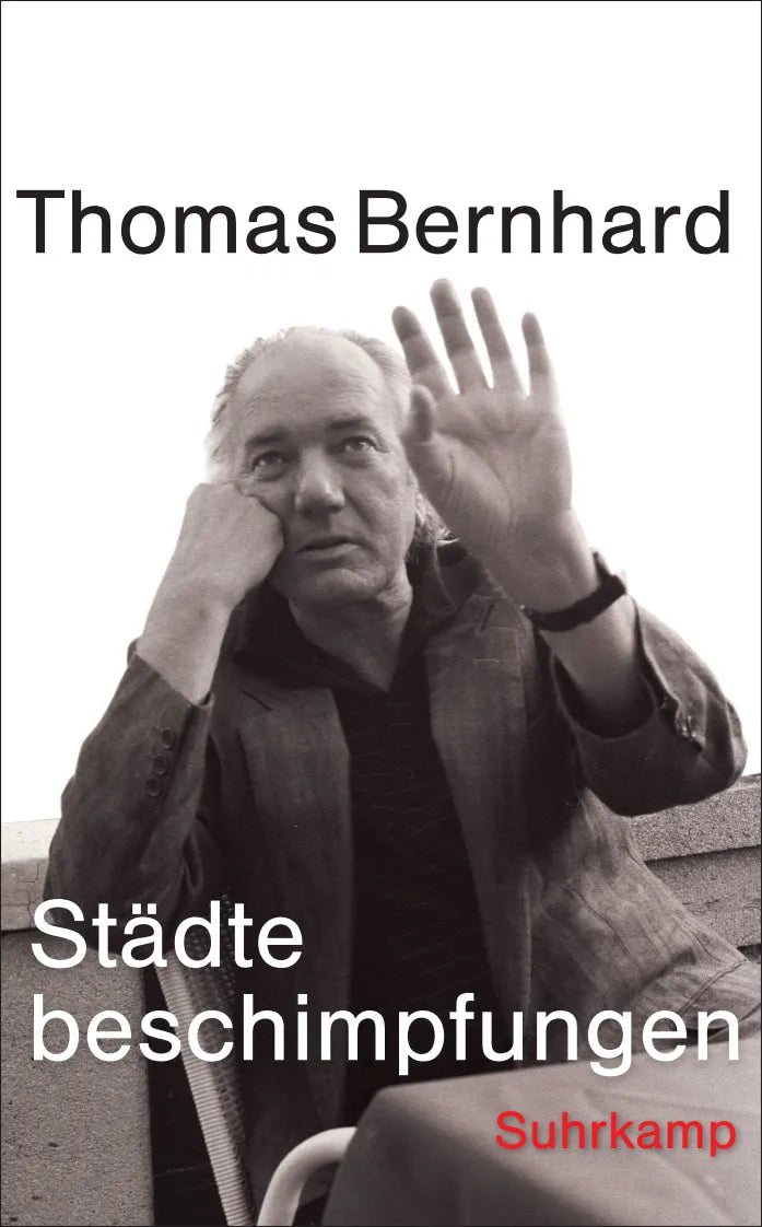 Buchcover von 'Städtebeschimpfungen' - Taschenbuch von Thomas Bernhard