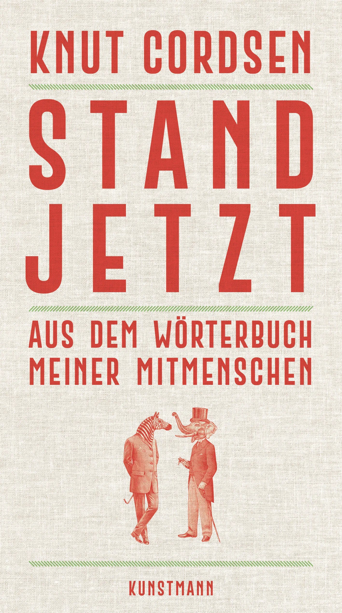 Buchcover von 'Stand jetzt' - Gebundene Ausgabe von Knut Cordsen