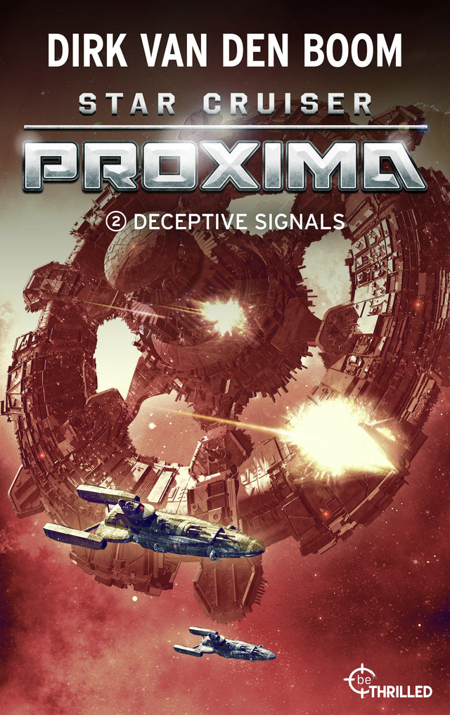 Cover: Star Cruiser Proxima - Deceptive Signals (E-Book) von Dirk van den Boom