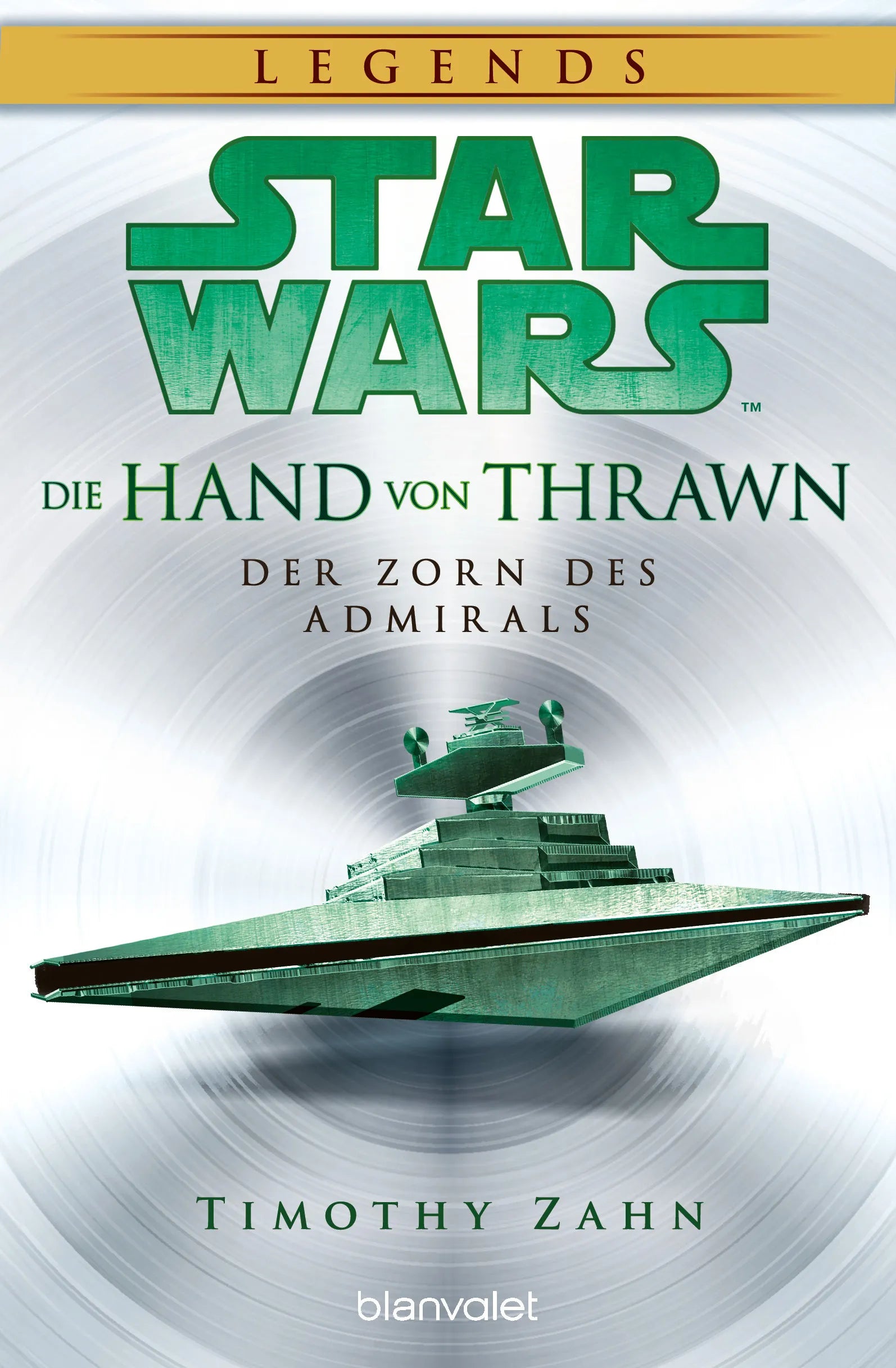 Cover: Star Wars™ Die Hand von Thrawn - Der Zorn des Admirals (E-Book) von Timothy Zahn