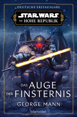 Cover: Star Wars™ Die Hohe Republik - Das Auge der Finsternis (E-Book) von George Mann