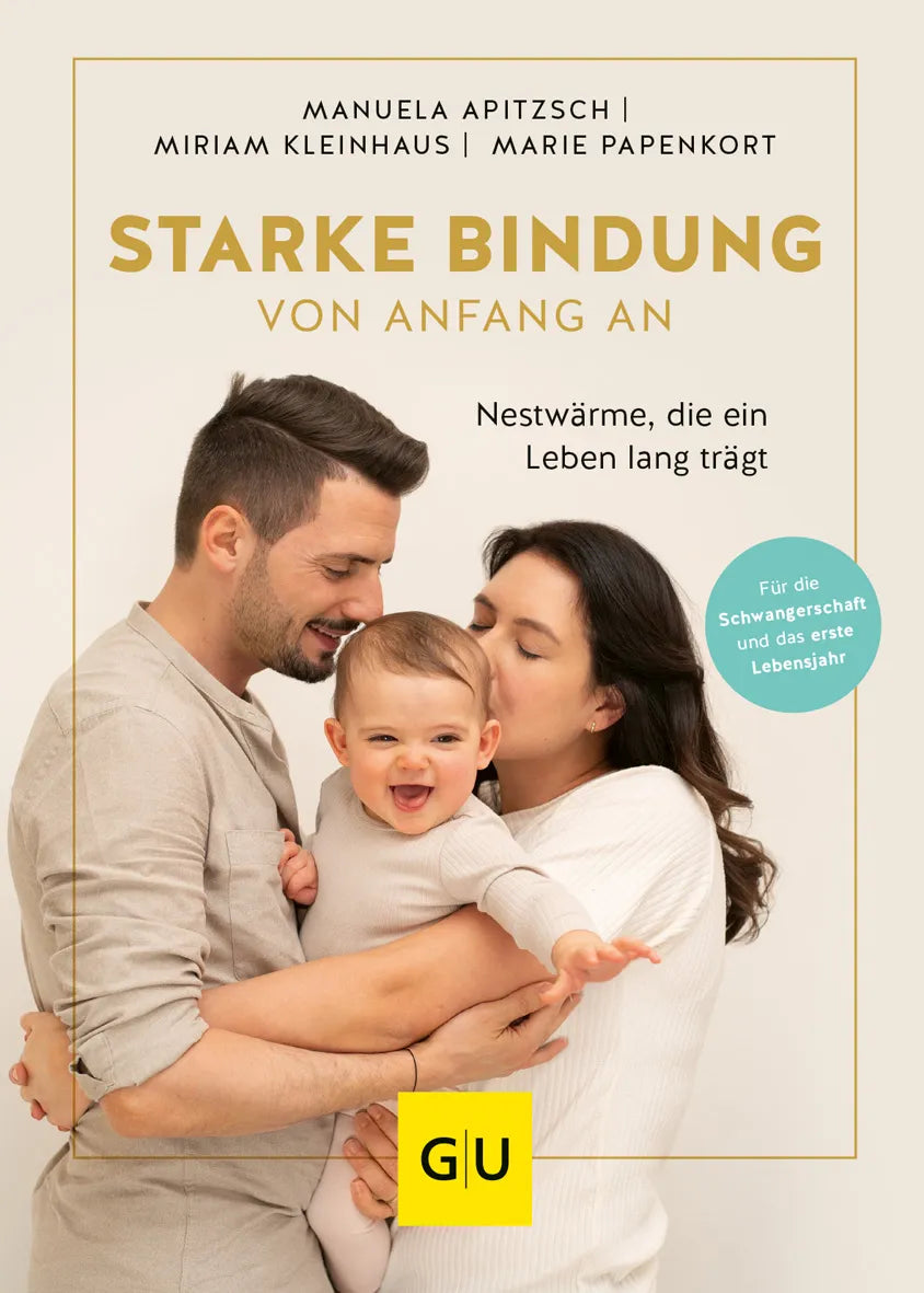Buchcover von 'Starke Bindung von Anfang an' - Gebundene Ausgabe von Manuela Apitzsch