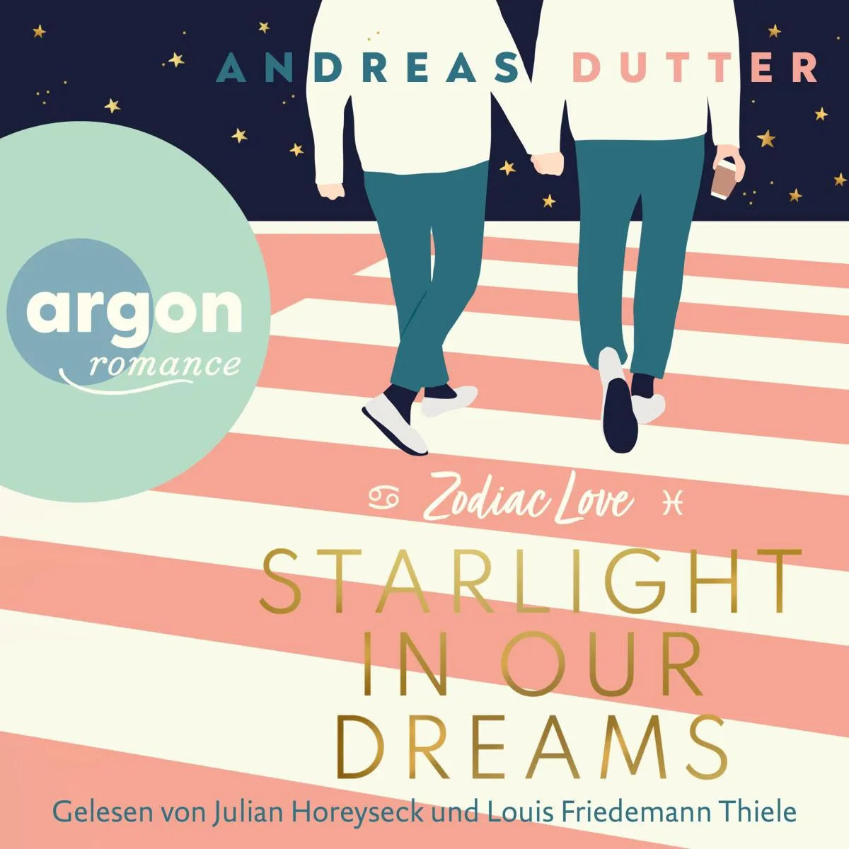 Cover: Starlight in Our Dreams (Hörbuch Download) von Andreas Dutter