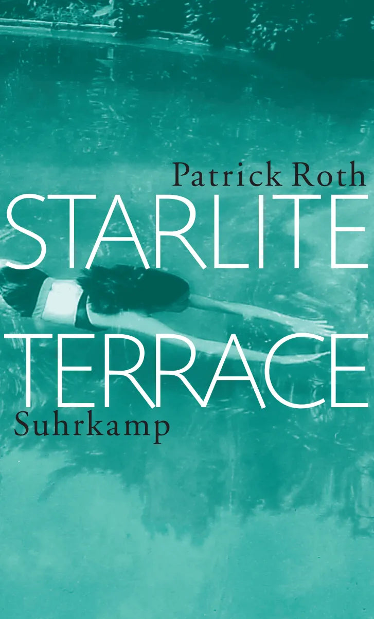 Buchcover von 'Starlite Terrace' - Gebundene Ausgabe von Patrick Roth