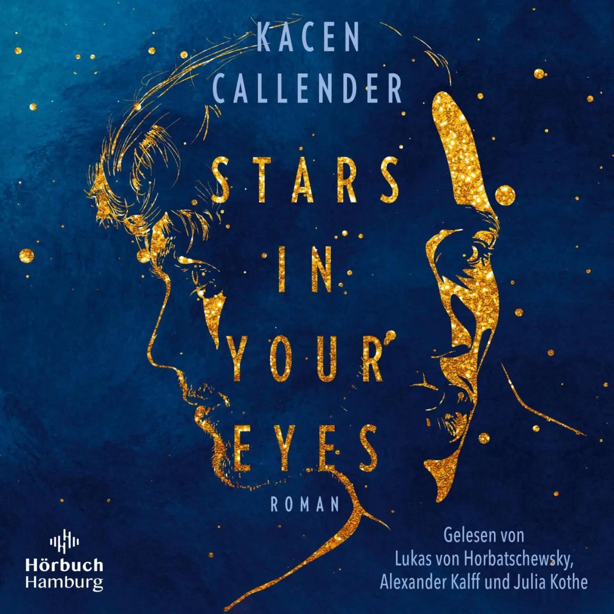 Cover: Stars in Your Eyes (Hörbuch Download) von Kacen Callender