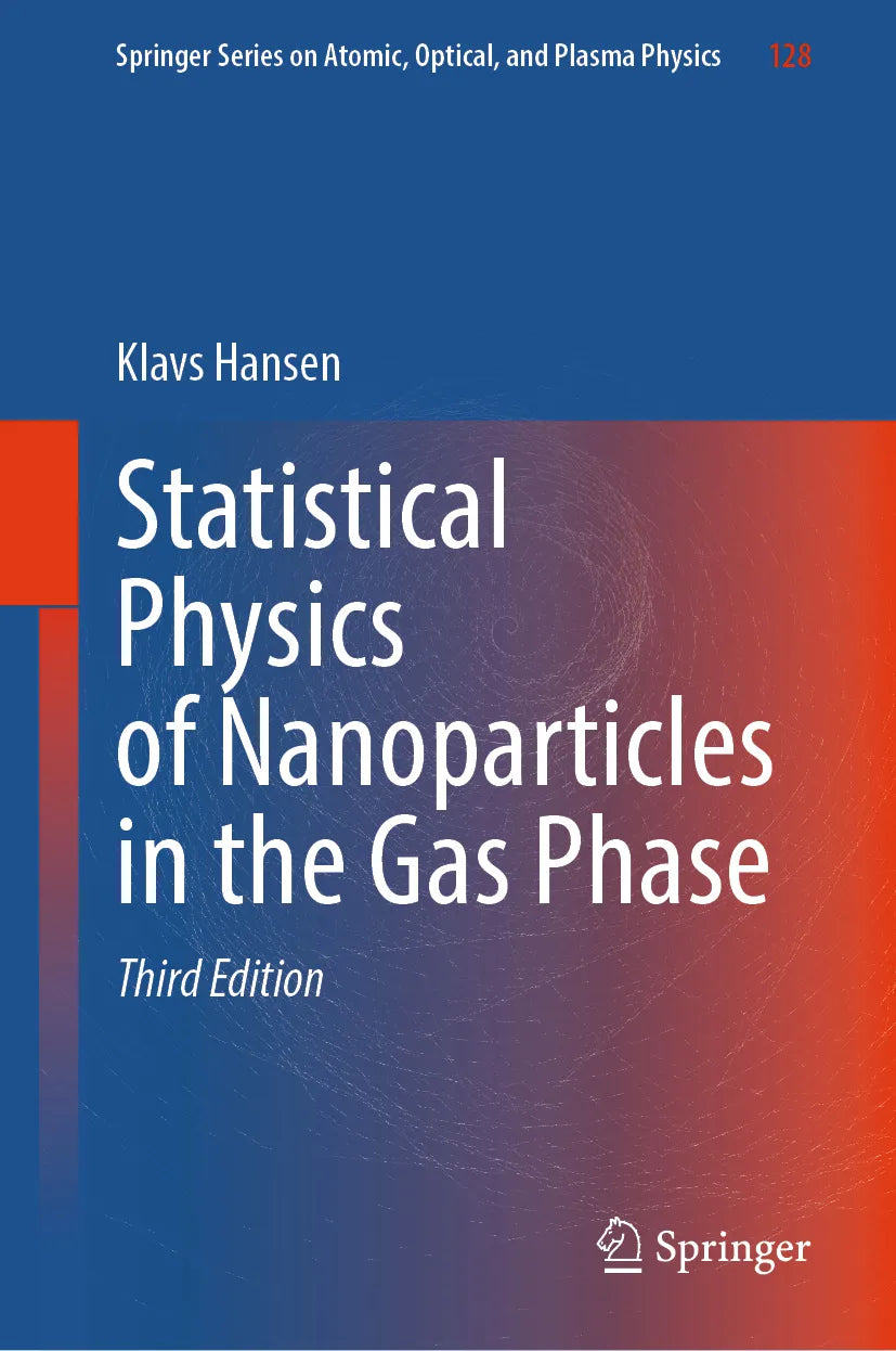 Cover: Statistical Physics of Nanoparticles in the Gas Phase (E-Book) von Klavs Hansen