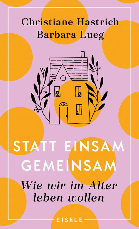 Statt einsam gemeinsam