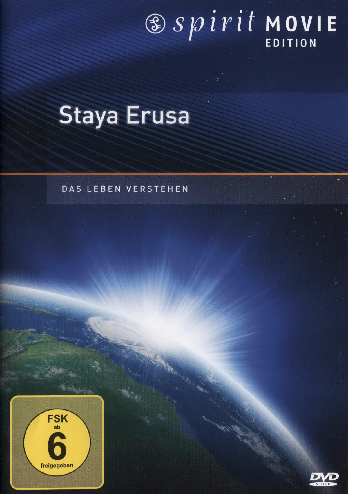 Staya Erusa - Das Leben verstehen - Spirit Movie - DVD