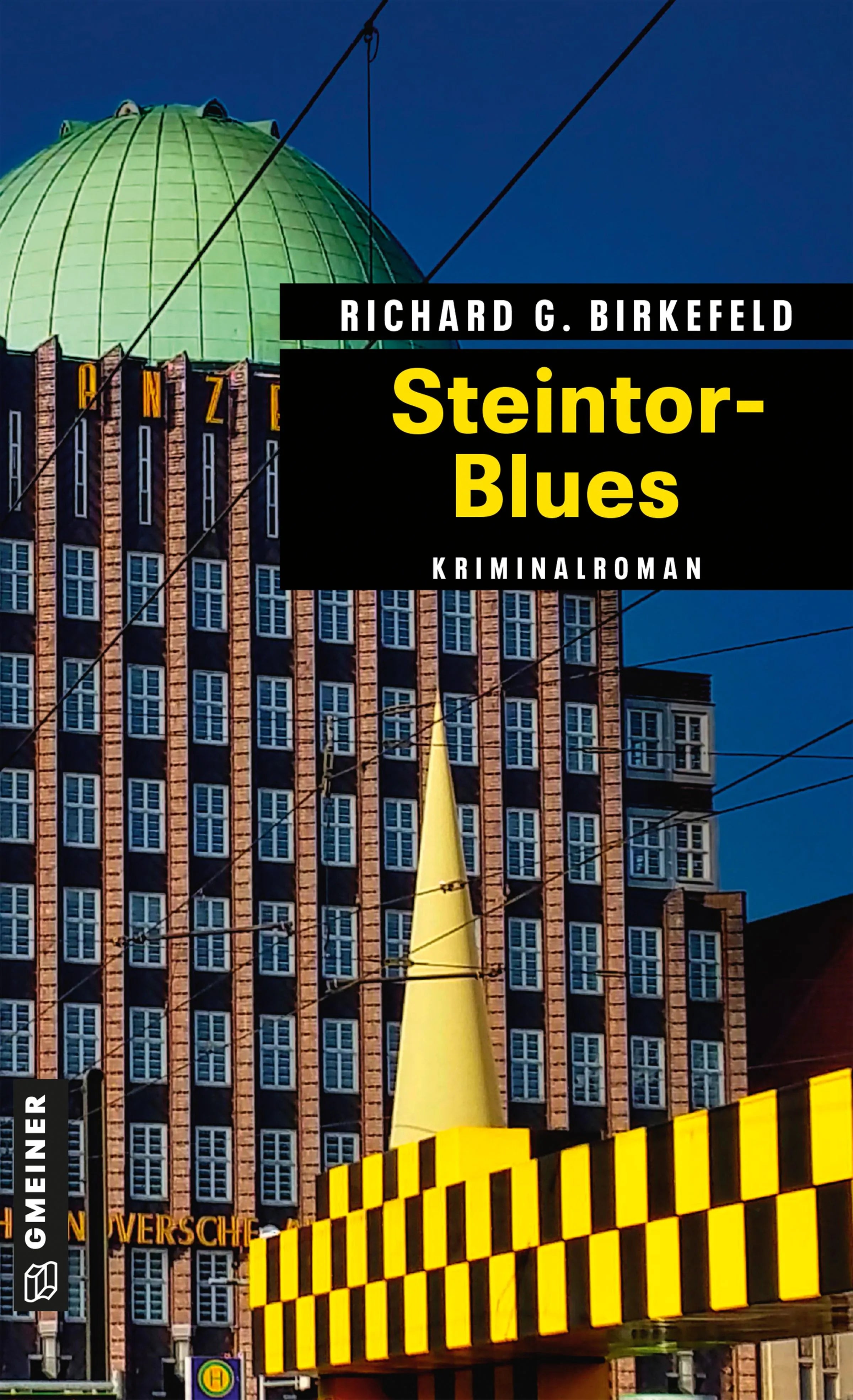 Cover: Steintor-Blues (E-Book) von Richard G. Birkefeld