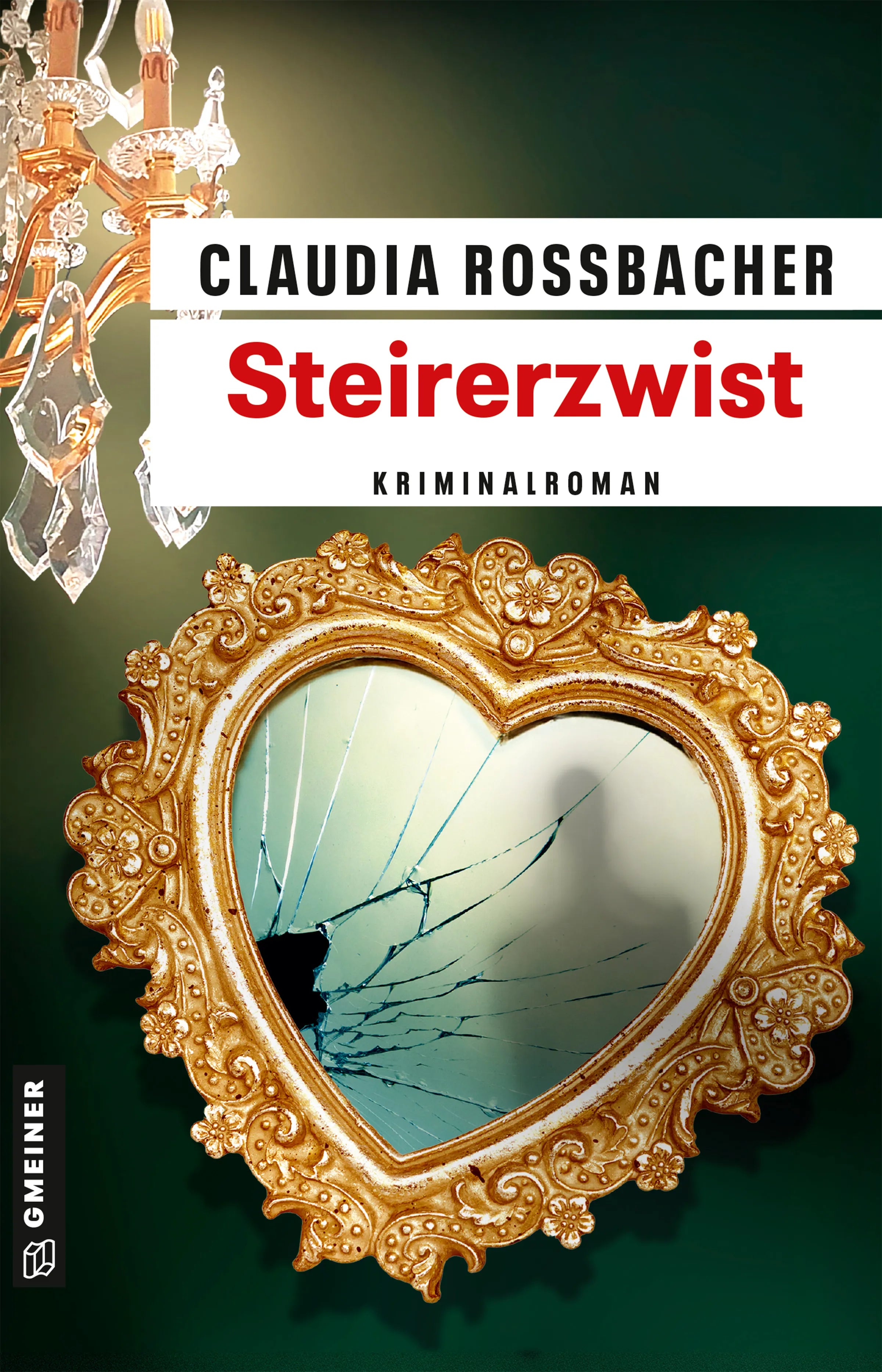 Cover: Steirerzwist (E-Book) von Claudia Rossbacher