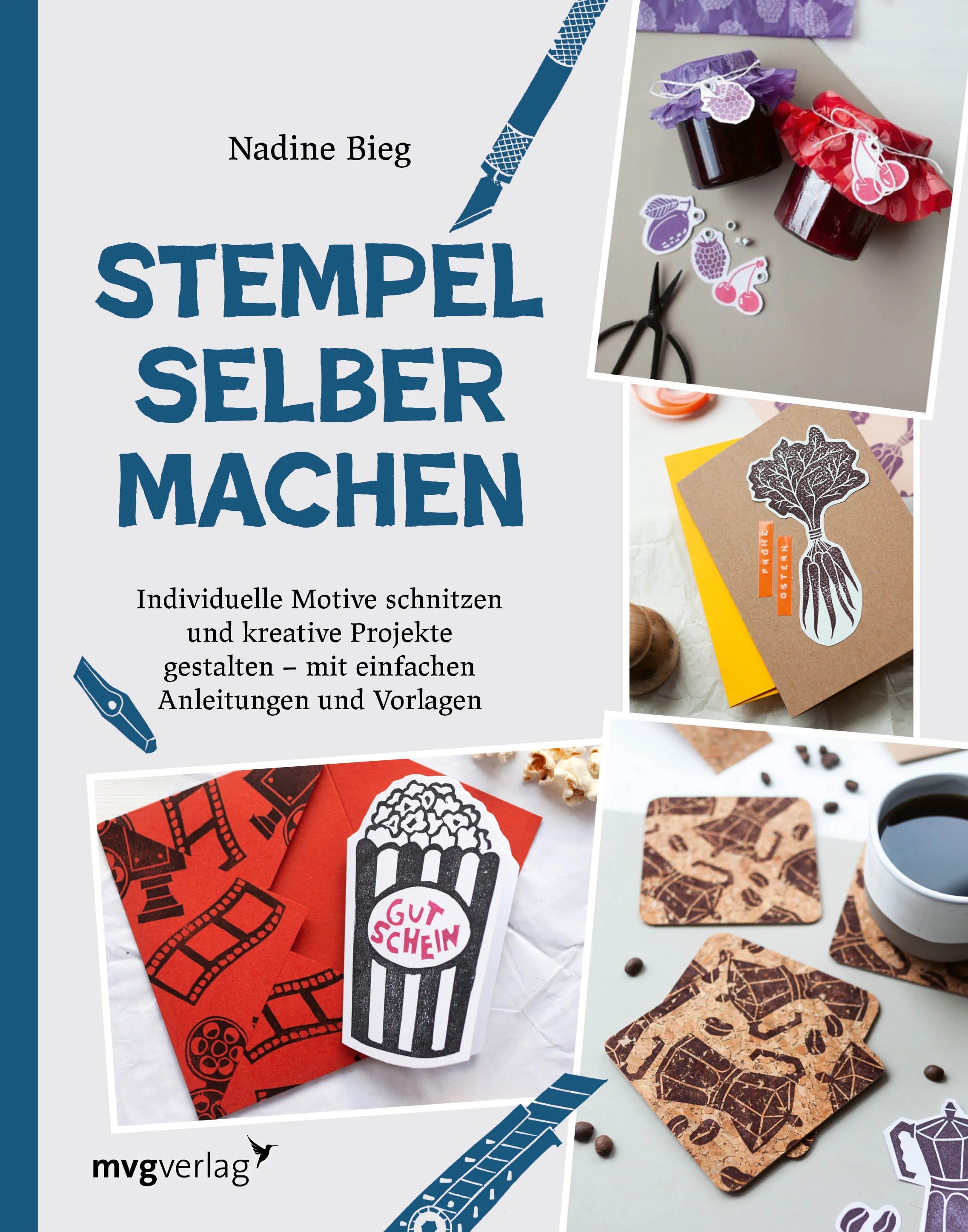 Buchcover von 'Stempel selber machen' - Gebundene Ausgabe von Nadine Bieg