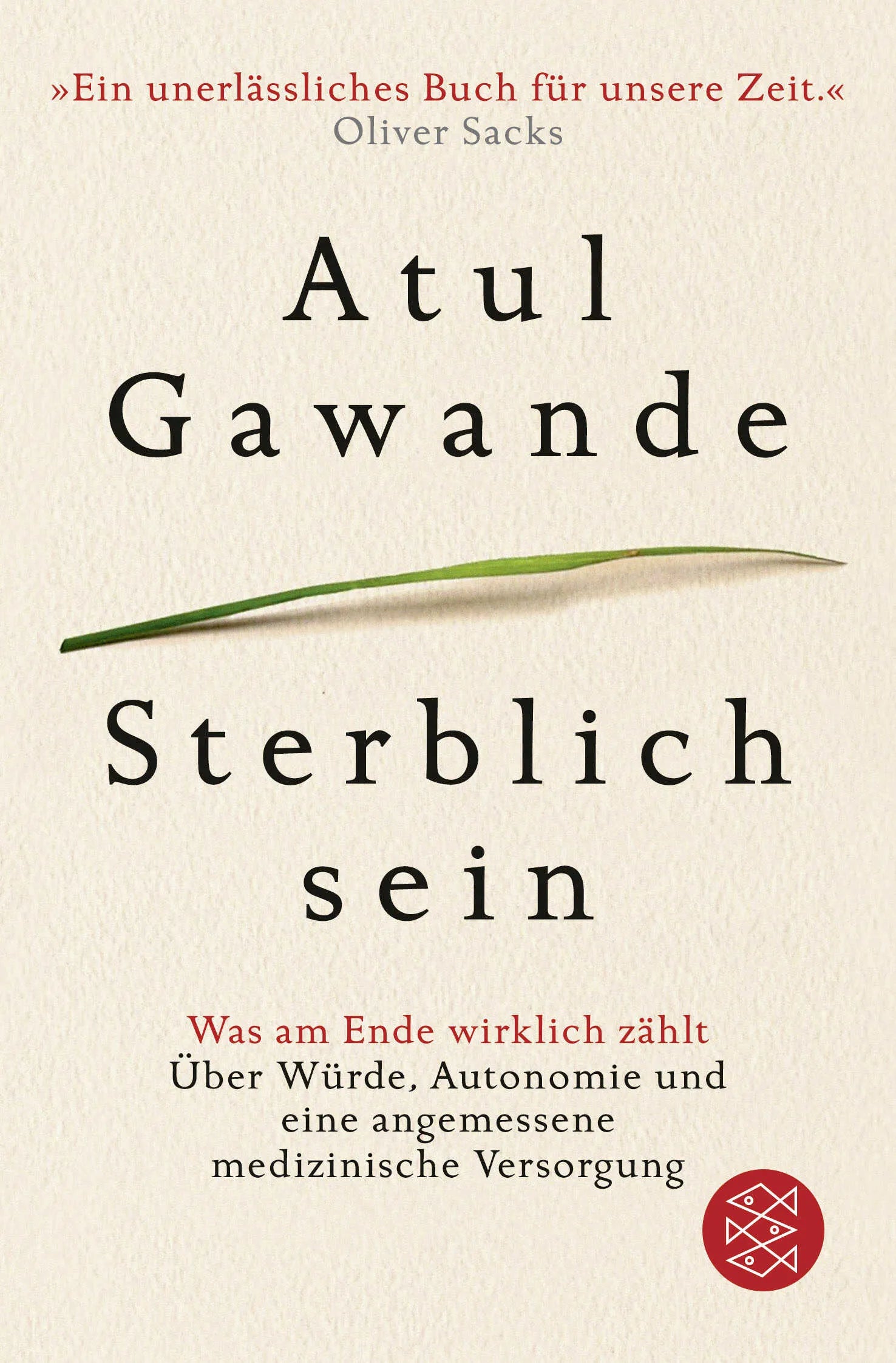 Buchcover von 'Sterblich sein' - Taschenbuch von Atul Gawande