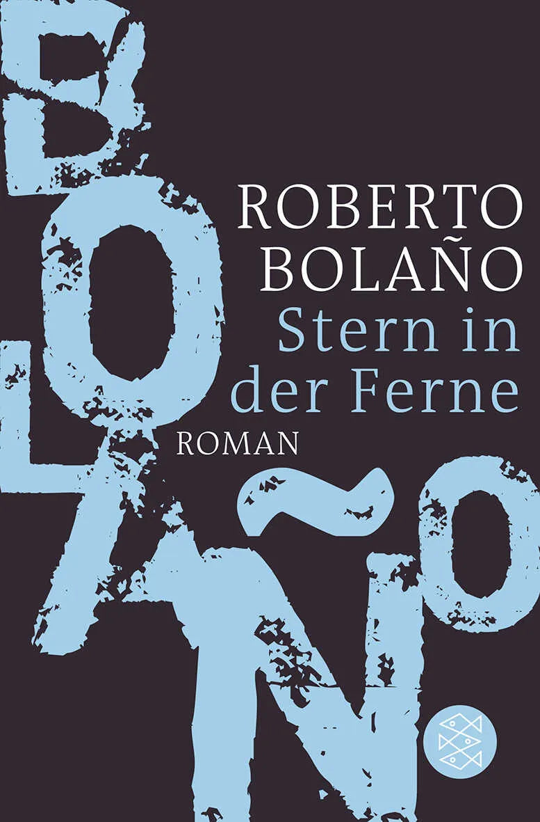Buchcover von 'Stern in der Ferne' - Taschenbuch von Roberto Bolaño