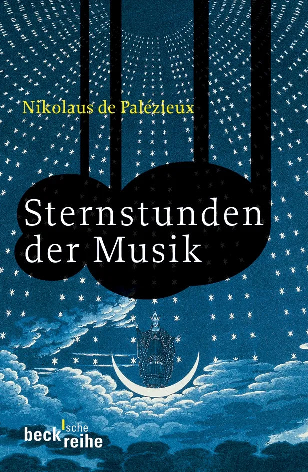 Buchcover von 'Sternstunden der Musik' - Taschenbuch von Nikolaus de Palézieux
