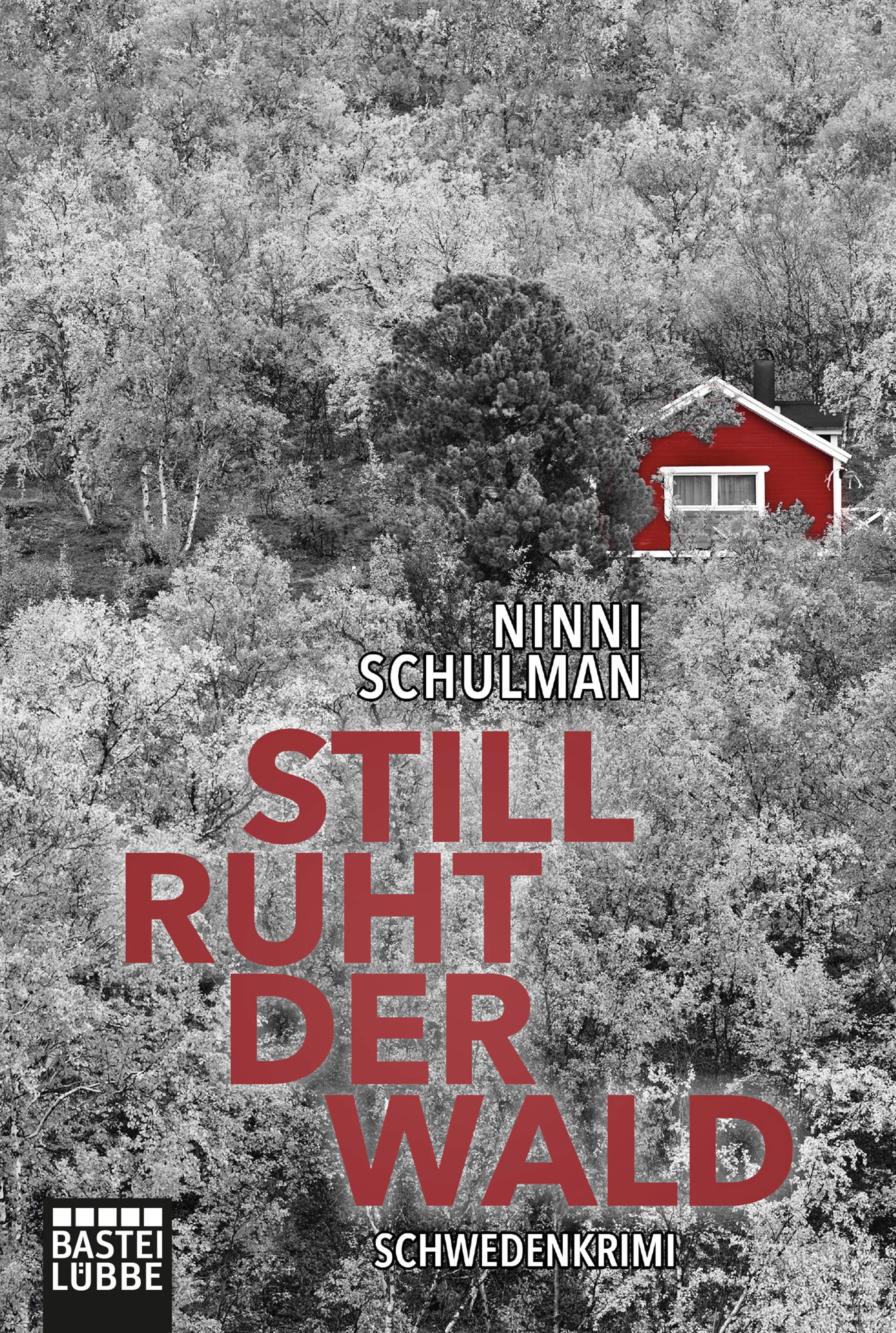 Buchcover von 'Still ruht der Wald' - Taschenbuch von Ninni Schulman