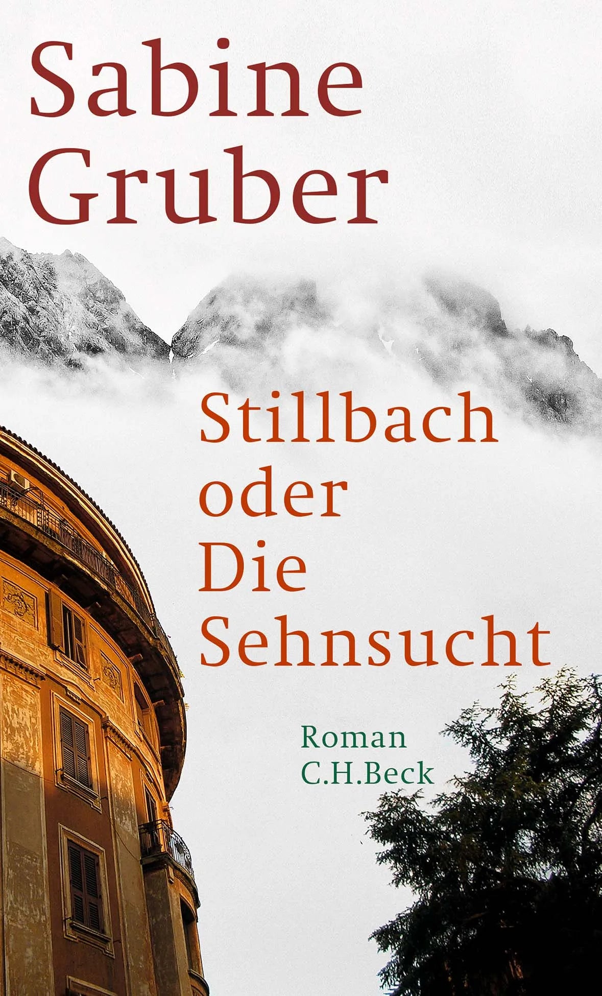 Buchcover von 'Stillbach oder Die Sehnsucht' - Taschenbuch von Sabine Gruber