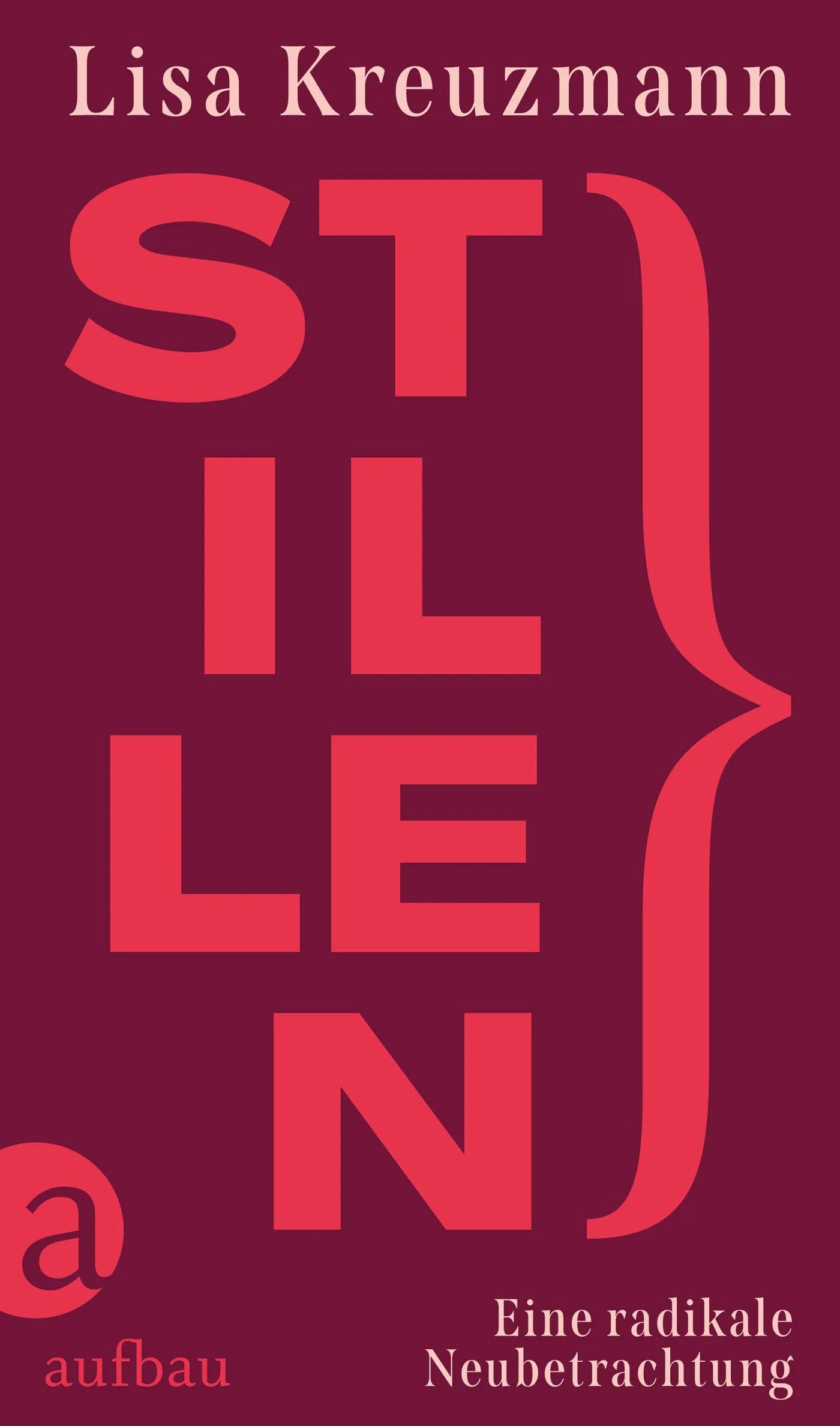 Buchcover von 'Stillen' - Taschenbuch von Lisa Kreuzmann
