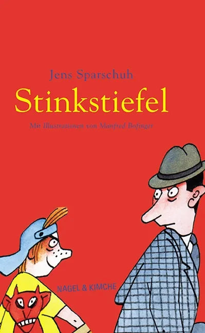 Buchcover von 'Stinkstiefel' - Gebundene Ausgabe von Jens Sparschuh