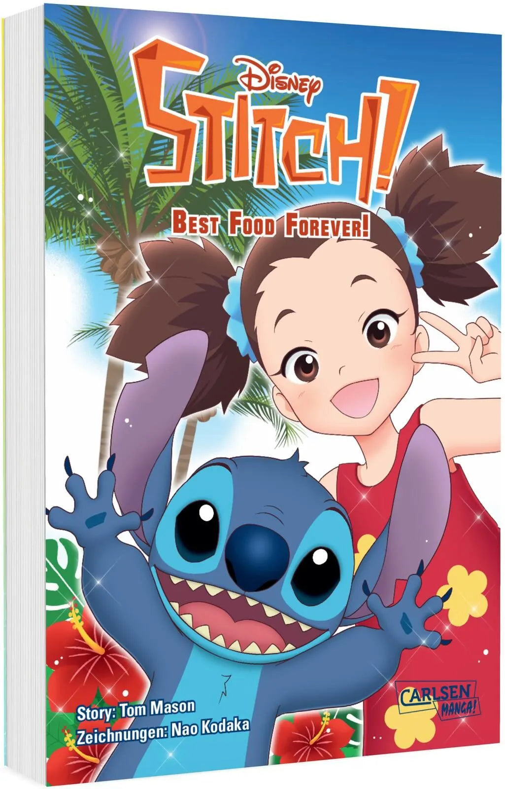 Cover: Stitch! Best Food Forever! (Taschenbuch) von Tom Mason