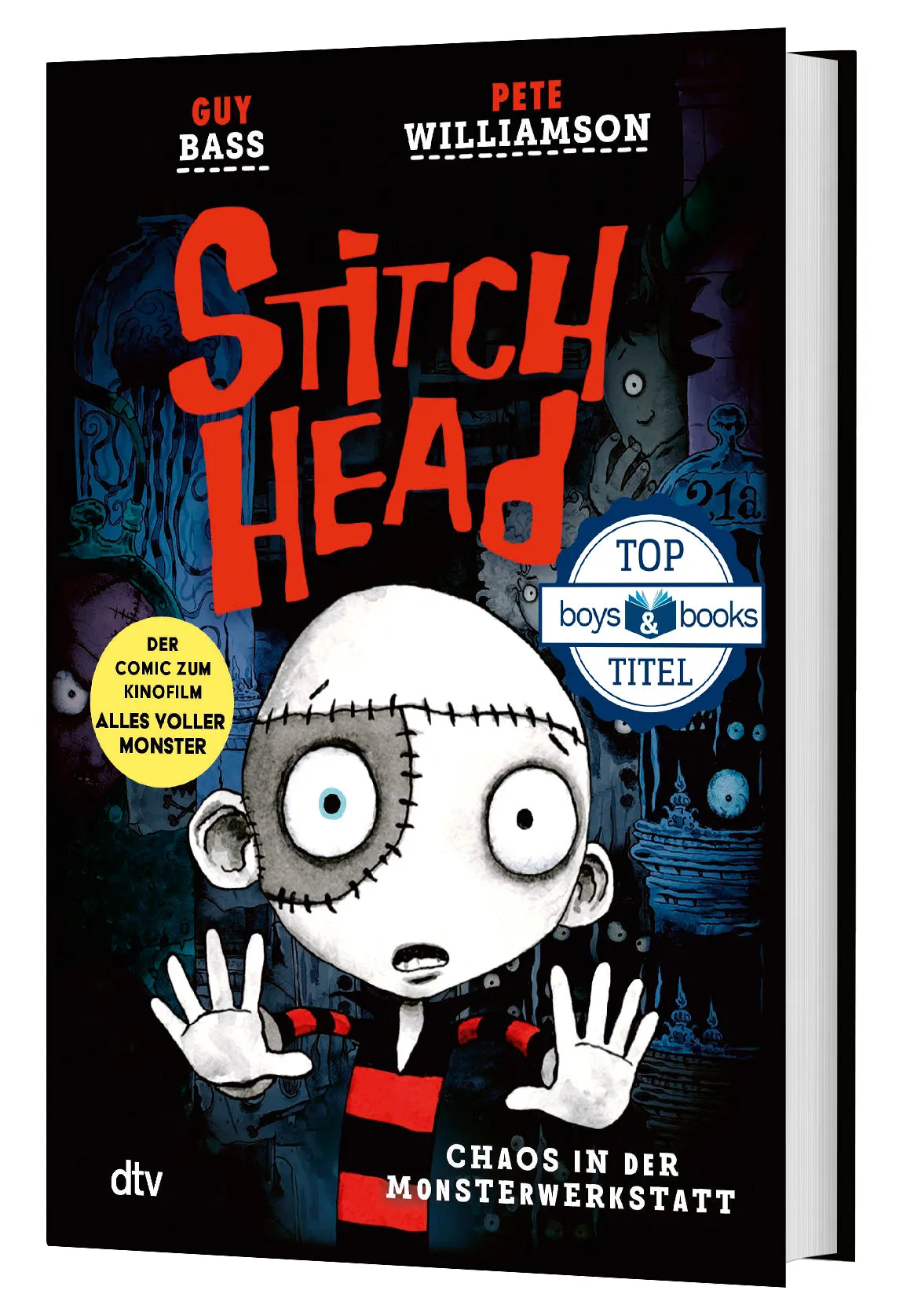 Guy Bass - Stitch Head – Chaos in der Monsterwerkstatt