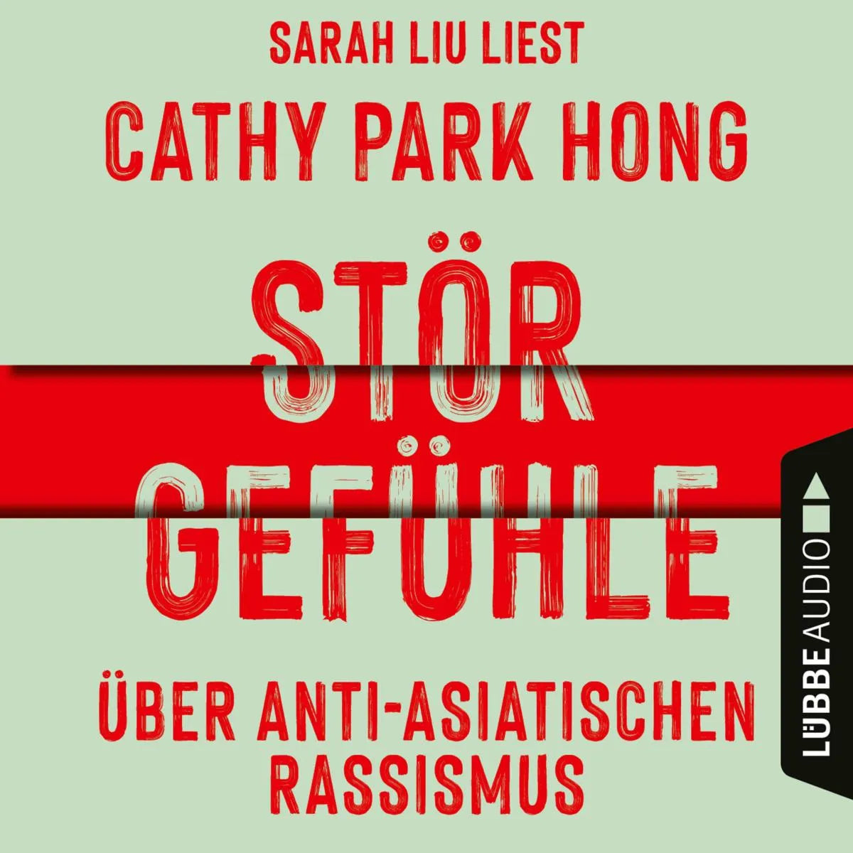 Cover: Störgefühle (Hörbuch Download) von Cathy Park Hong