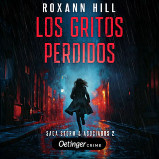 Storm & Asociados 2. Los Gritos Perdidos