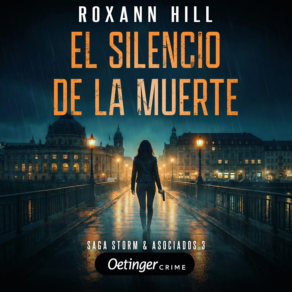 Cover: Storm & Asociados 3. El silencio de la muerte (Hörbuch Download) von Roxann Hill