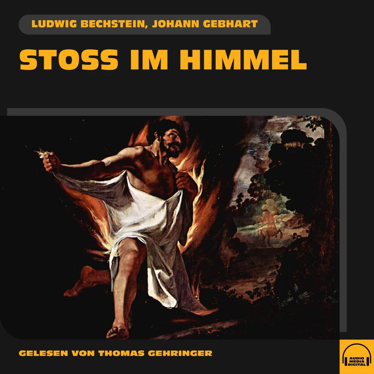 Cover: Stoß im Himmel (Hörbuch Download) von Ludwig Bechstein