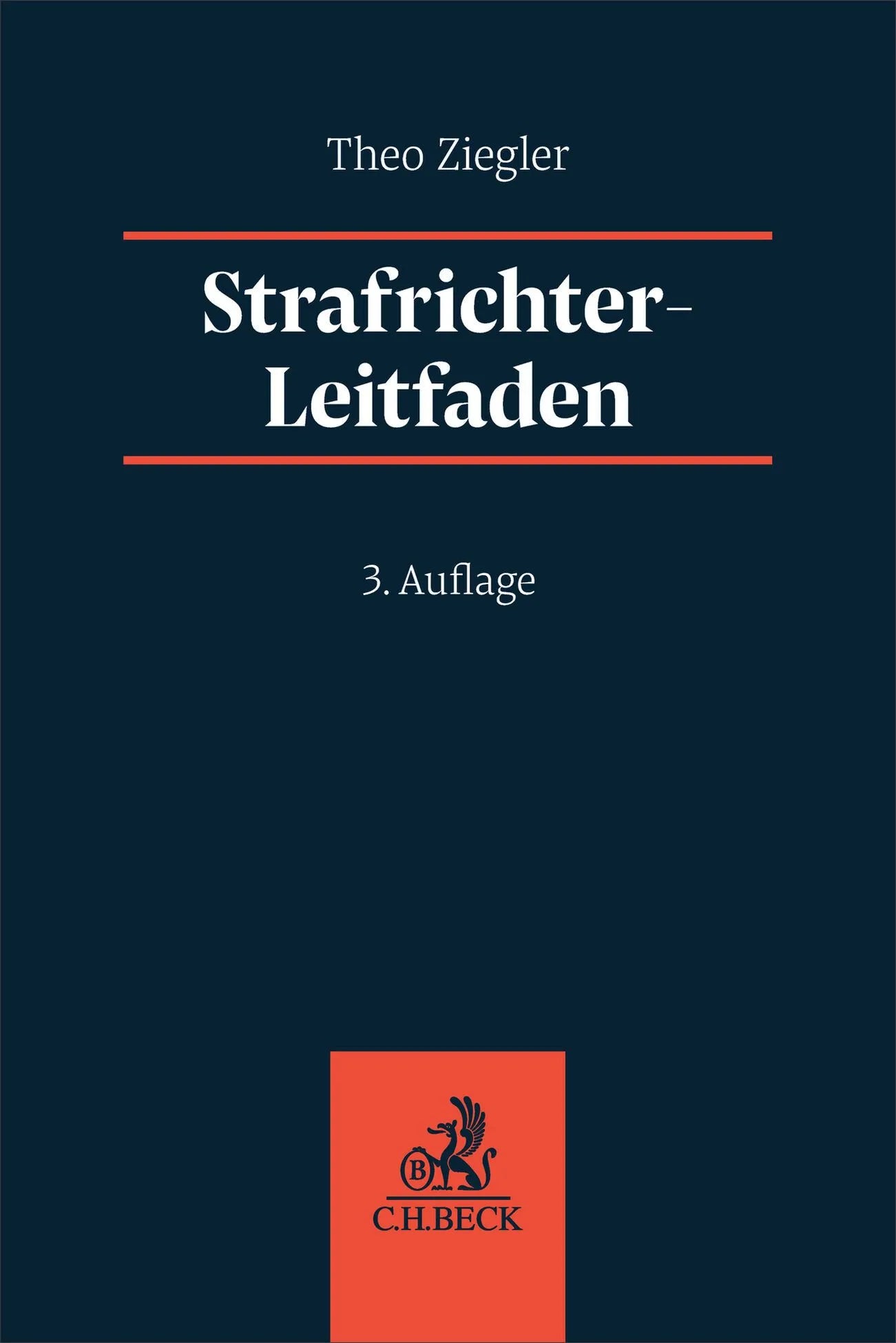 Cover: Strafrichter-Leitfaden (Taschenbuch) von Theo Ziegler