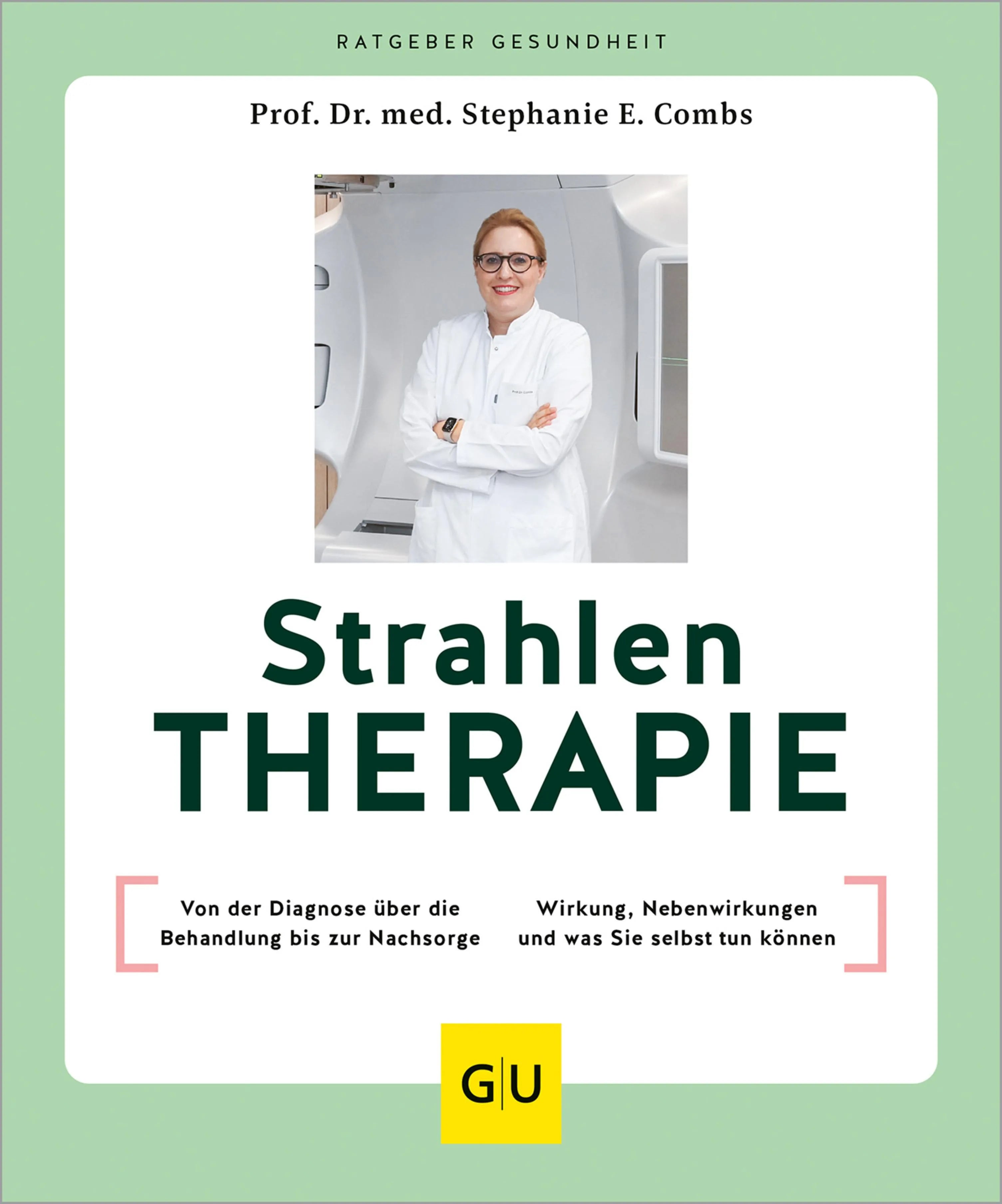 Cover: Strahlentherapie (E-Book) von Prof. Dr. med. Stephanie E. Combs
