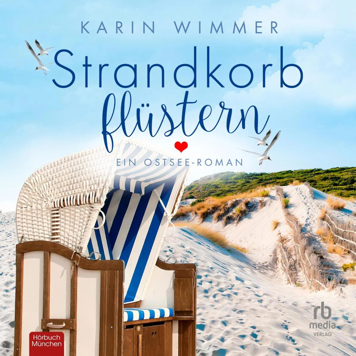 Cover: Strandkorbflüstern (Hörbuch Download) von Karin Wimmer