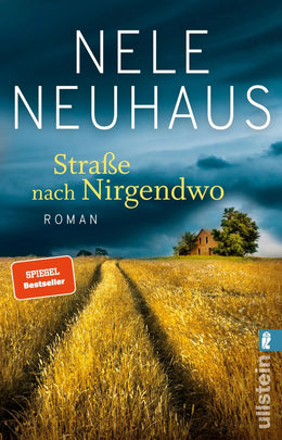 Buchcover von 'Straße nach Nirgendwo' - Taschenbuch von Nele Neuhaus