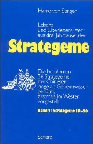 Buchcover von 'Strategeme II Lebens- und Überlebenslisten aus drei Jahrtausenden' - Gebundene Ausgabe von Harro von Senger