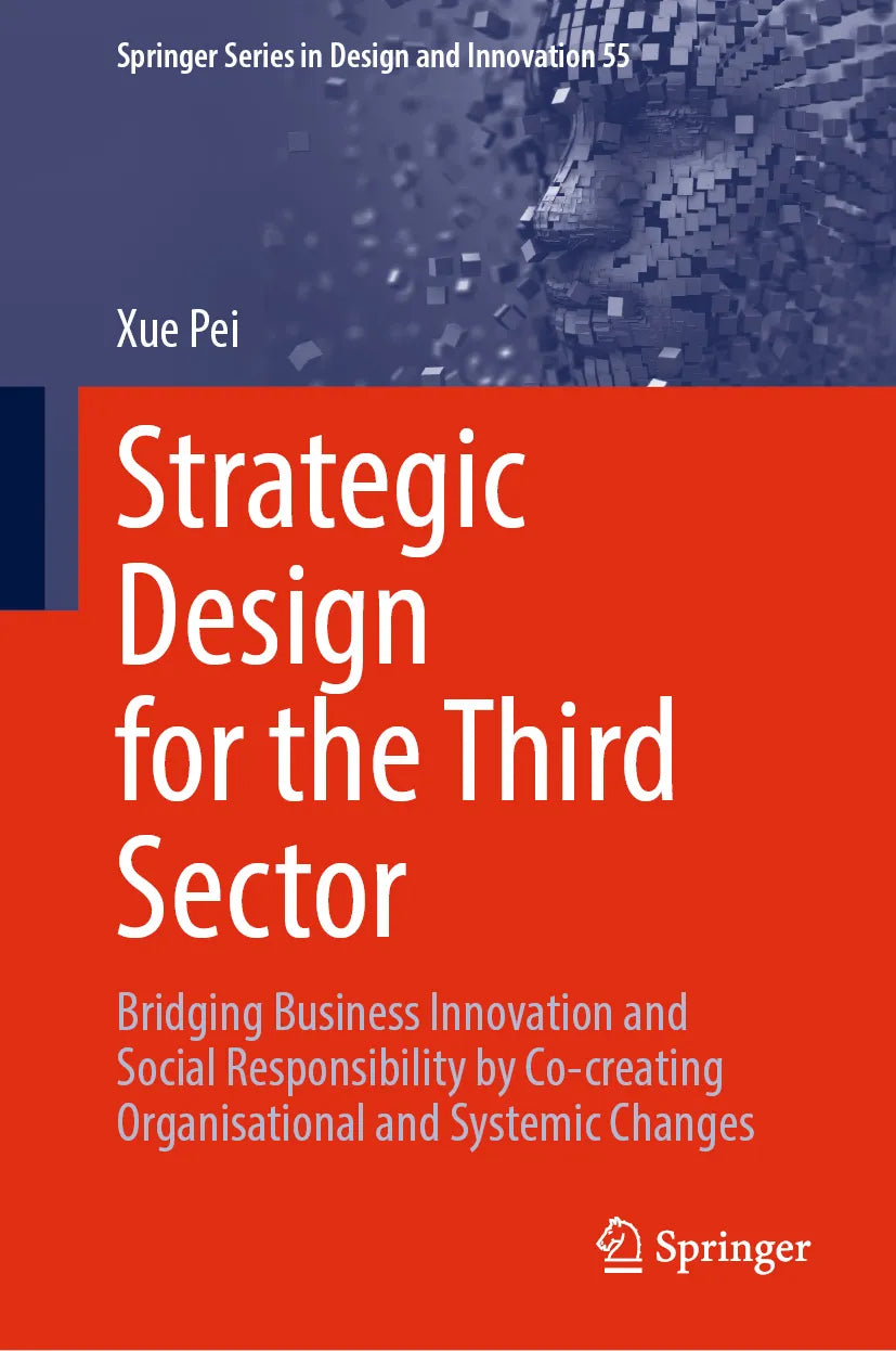 Cover: Strategic Design for the Third Sector (E-Book) von Xue Pei