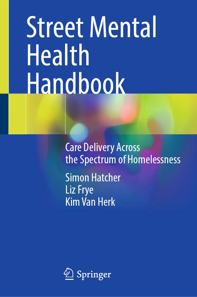 Cover: Street Mental Health Handbook (E-Book) von Simon Hatcher