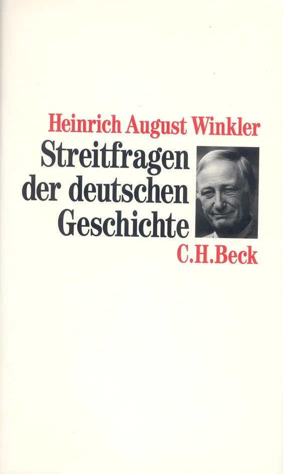 Buchcover von 'Streitfragen der deutschen Geschichte' - Gebundene Ausgabe von Heinrich August Winkler