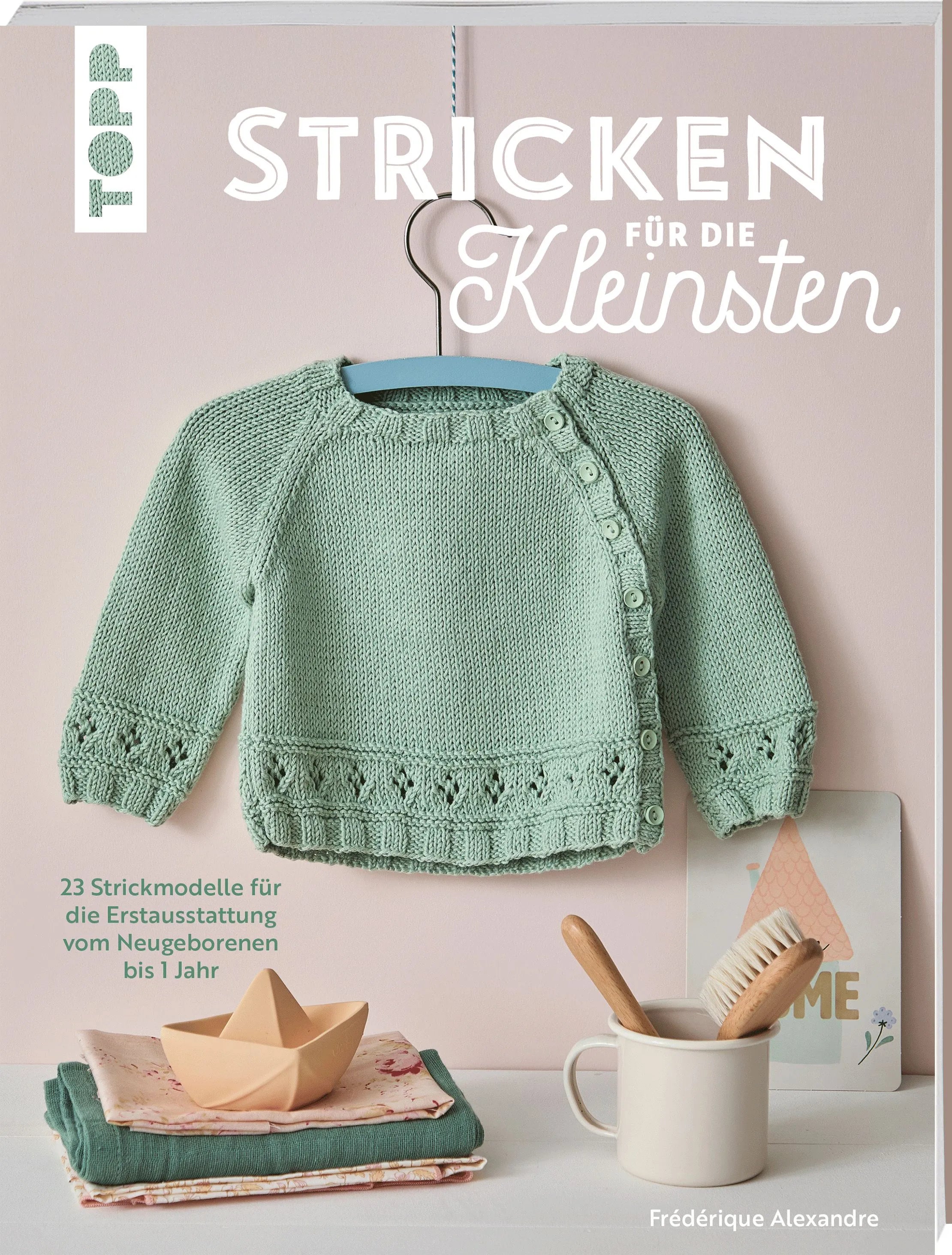 Cover: Stricken für die Kleinsten (Taschenbuch) von Frédérique Alexandre