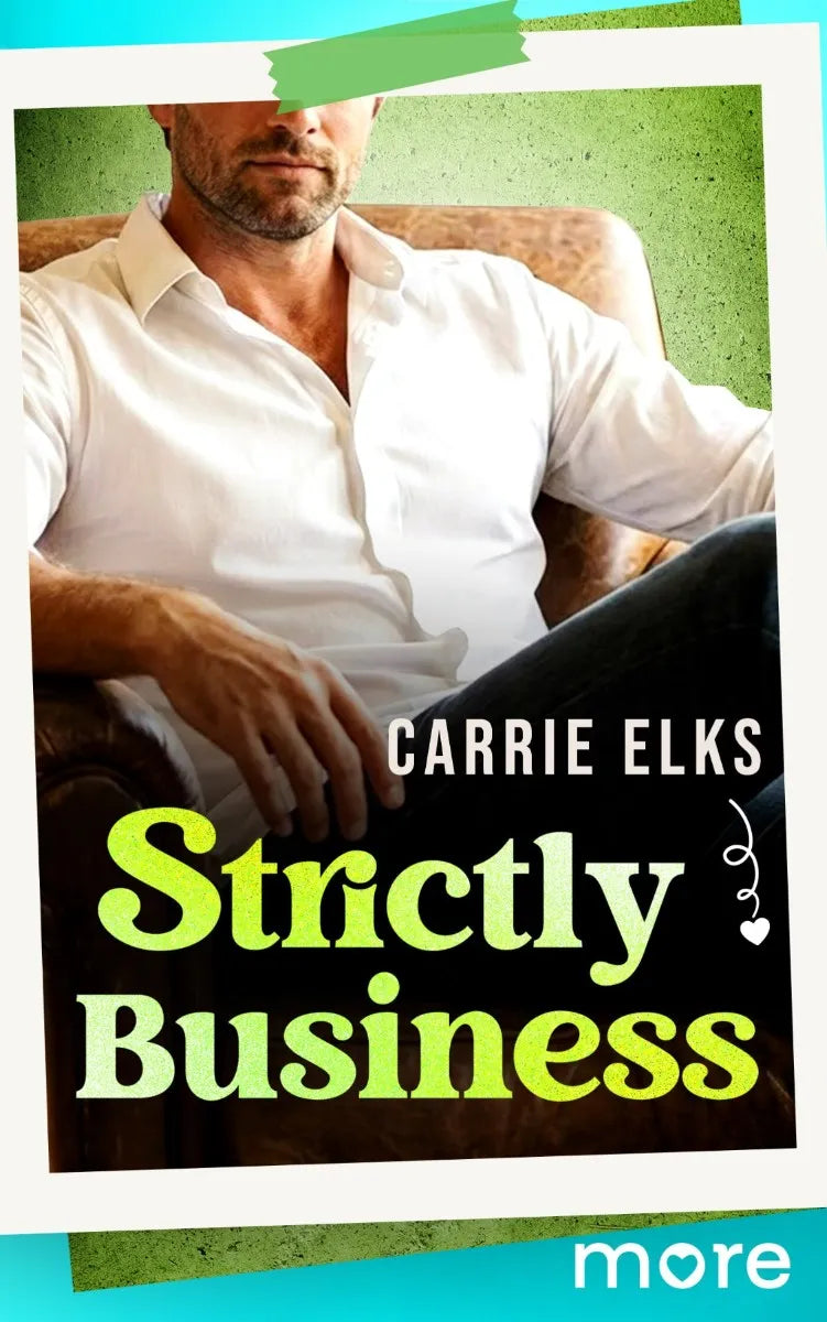 Cover: Strictly Business (E-Book) von Carrie Elks
