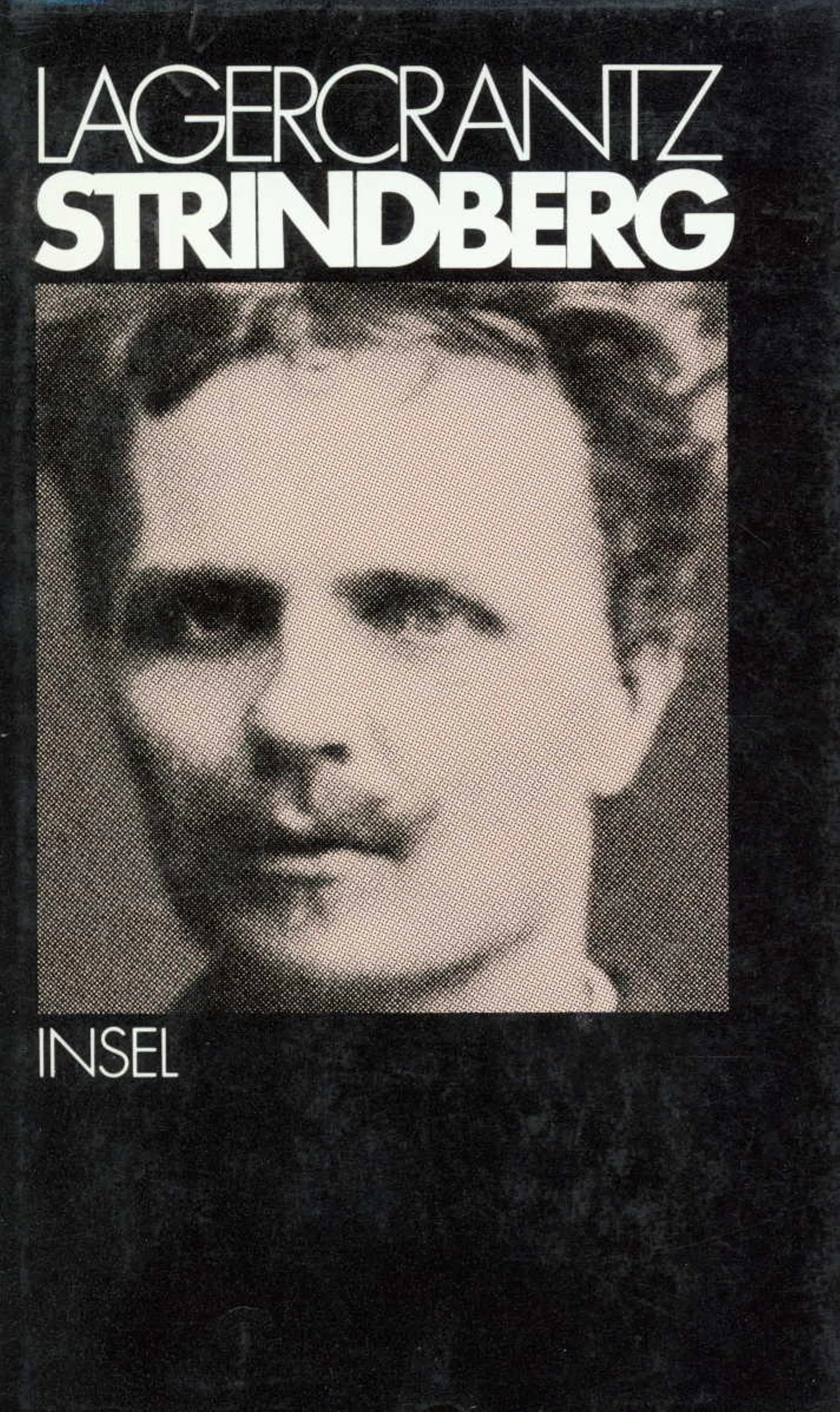 Buchcover von 'Strindberg' - Gebundene Ausgabe von Olof Lagercrantz