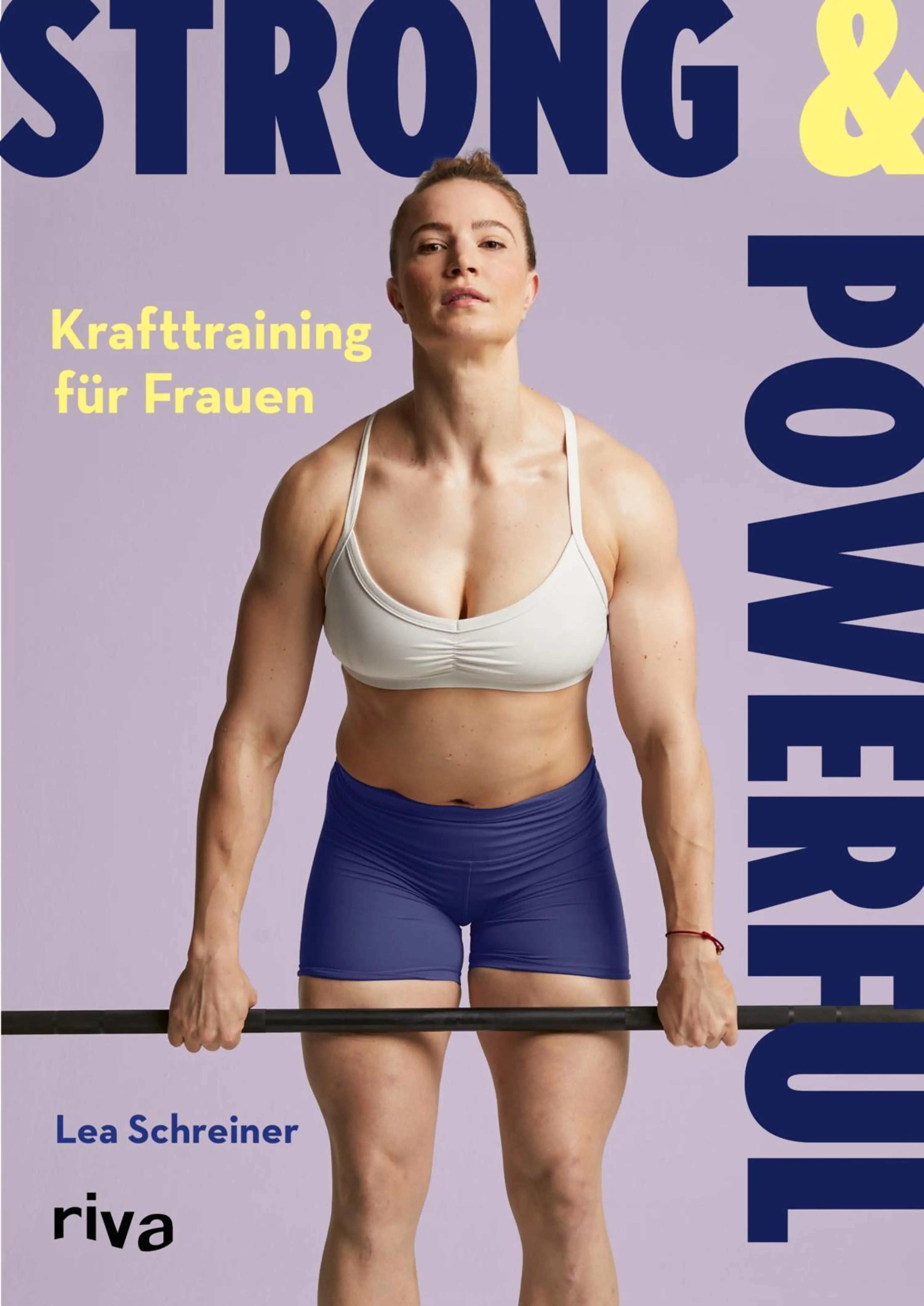 Strong and Powerful Krafttraining für Frauen Buchcover