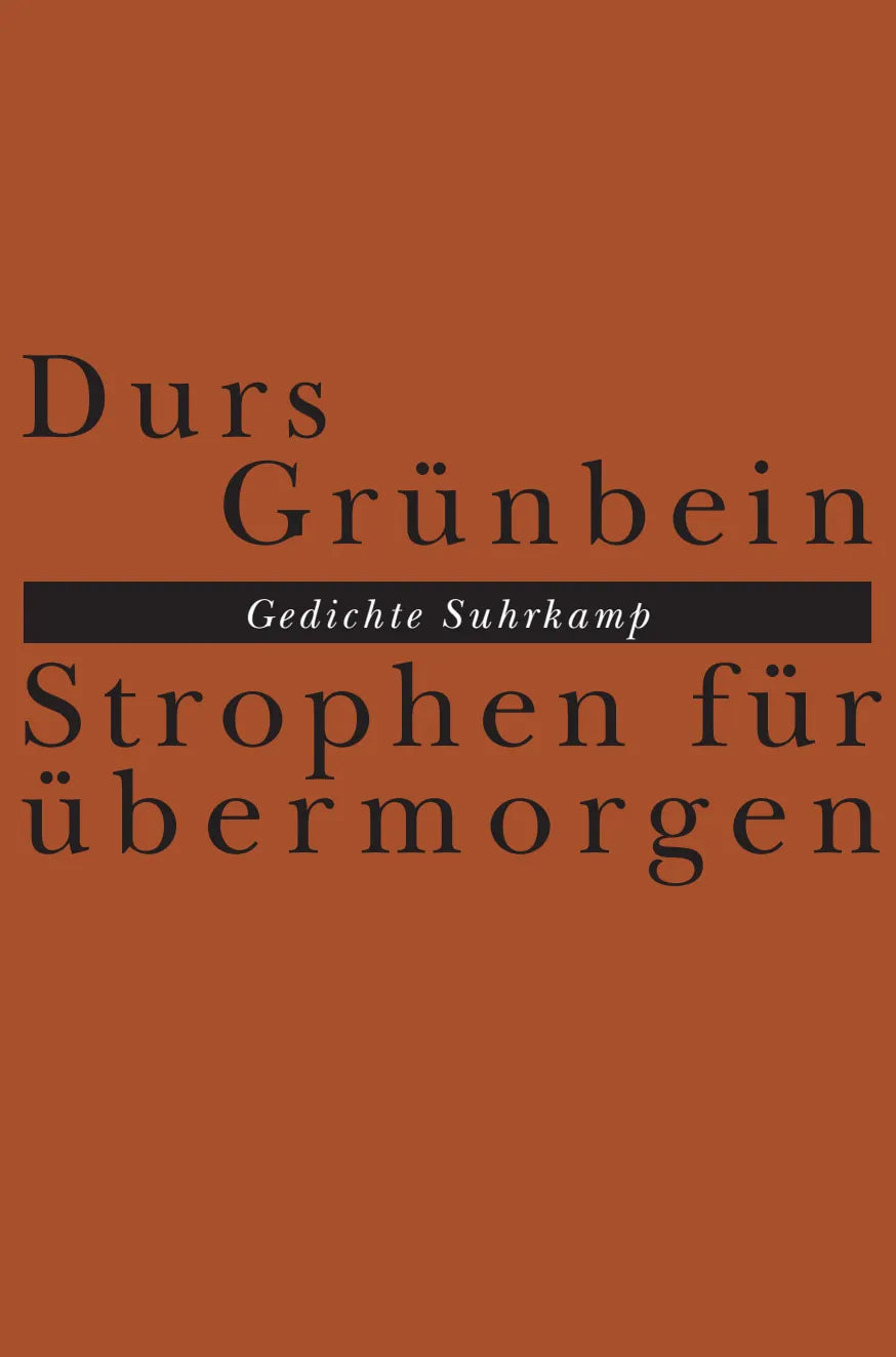 Buchcover von 'Strophen für übermorgen' - Gebundene Ausgabe von Durs Grünbein
