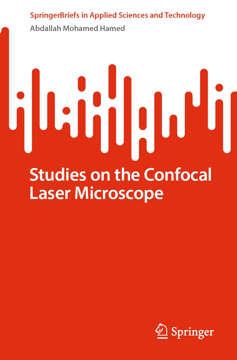 Cover: Studies on the Confocal Laser Microscope (E-Book) von Abdallah Mohamed Hamed